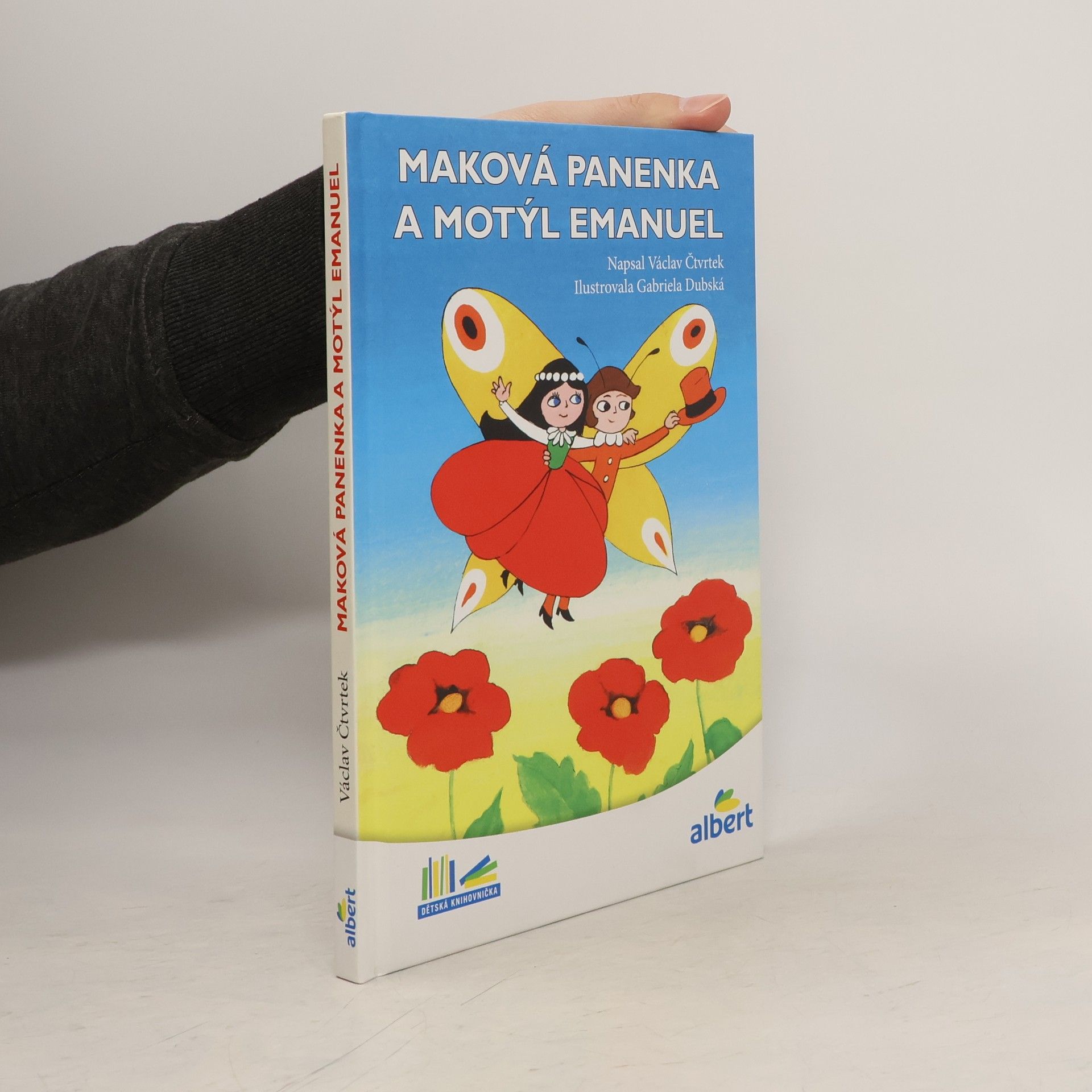Václav Čtvrtek Maková panenka a motýl Emanuel