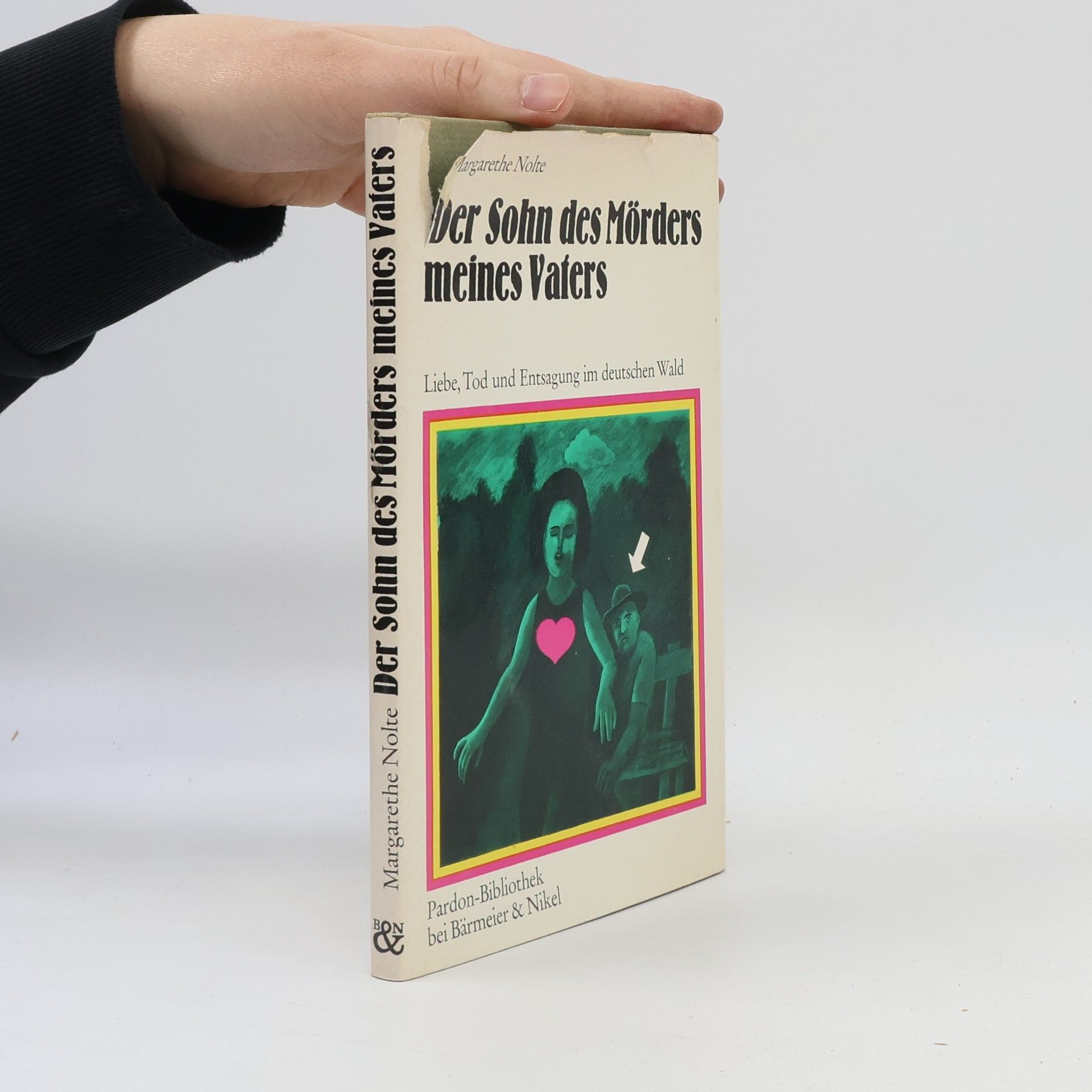 Margarethe Nolte  Der Sohn des Mörders meines Vaters