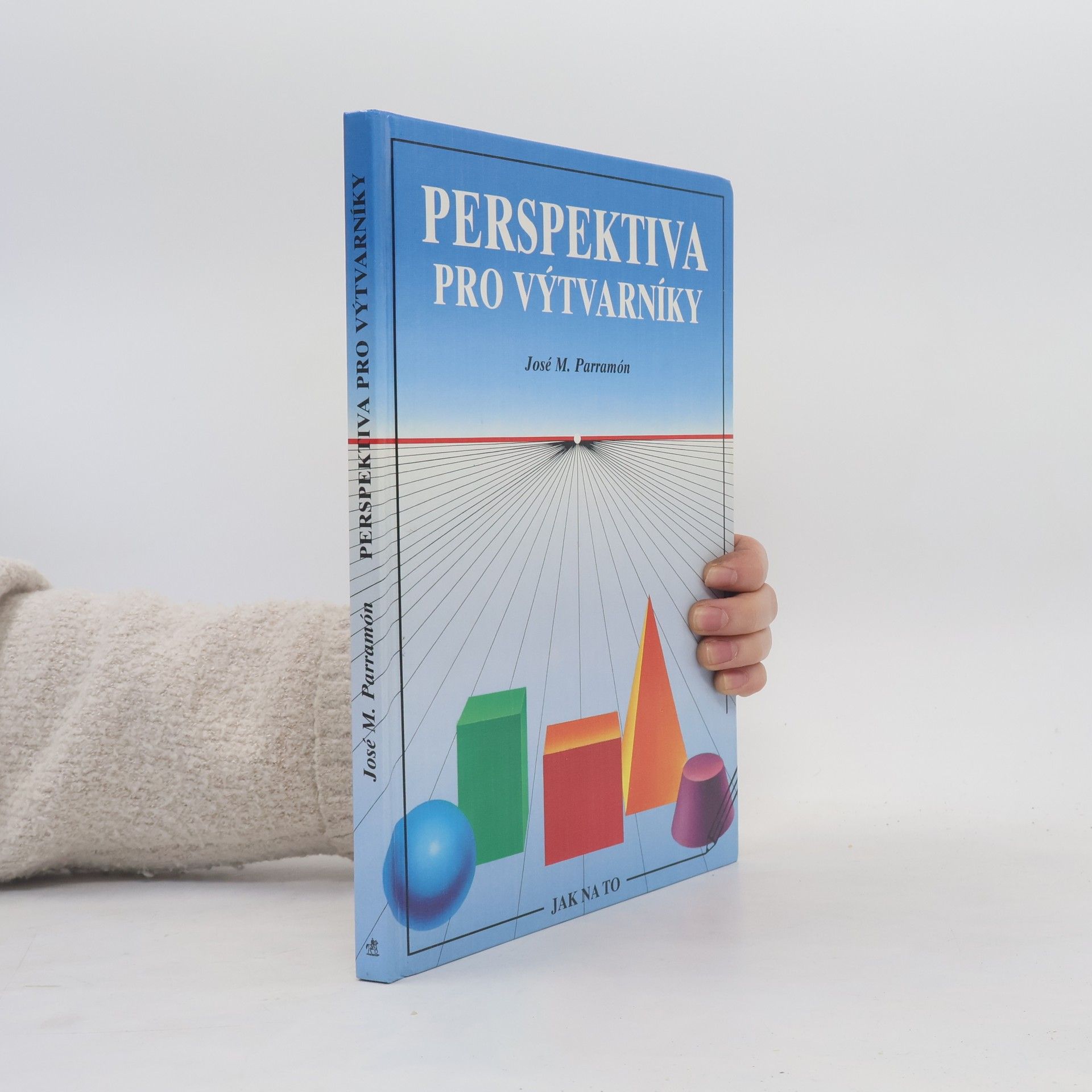 José María Parramón Perspektiva pro výtvarníky. Správné užití perspektivy v kresbě a malbě