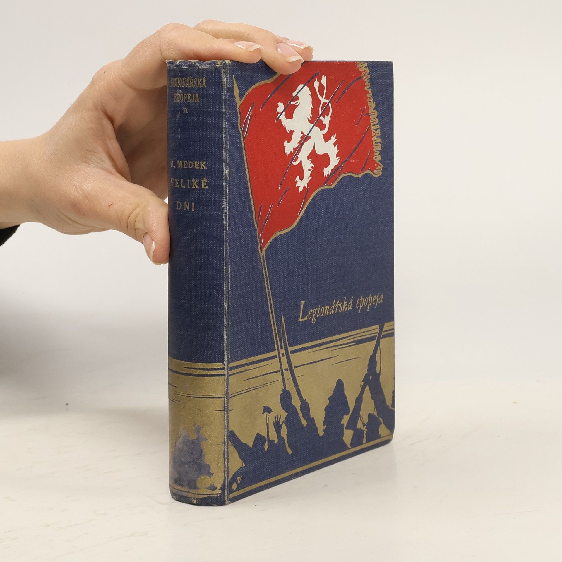 Rudolf Medek Veliké dni: Román z války