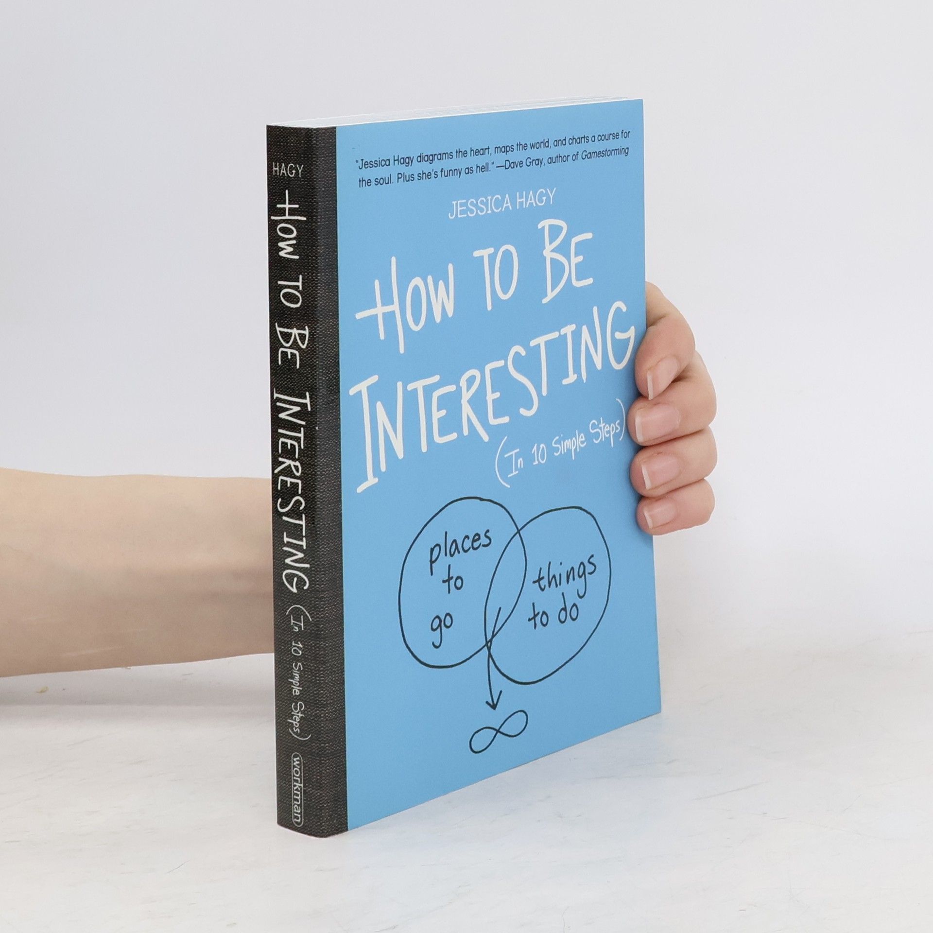 Jessica Hagy How to Be Interesting