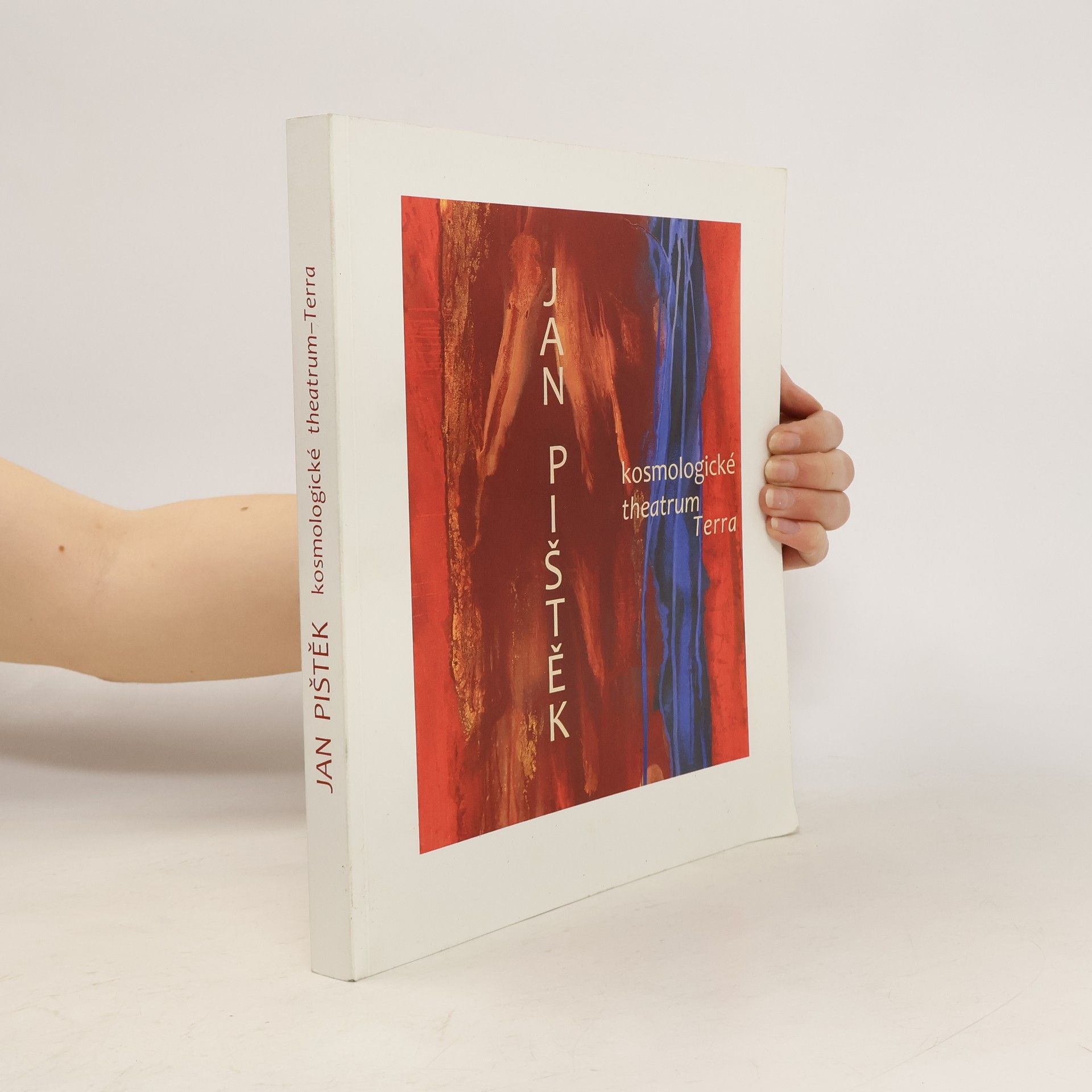 Jan Pištěk Jan Pištěk : kosmologické theatrum Terra