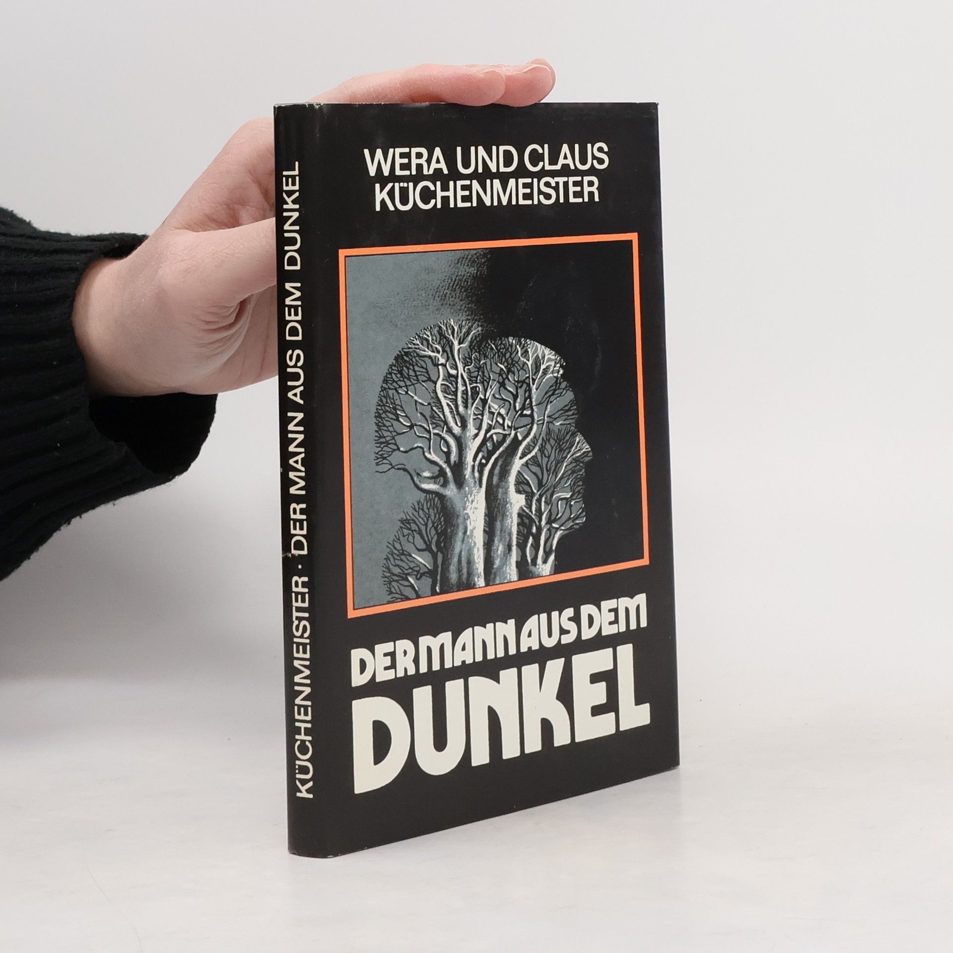 Claus Küchenmeister Der Mann aus dem Dunkel