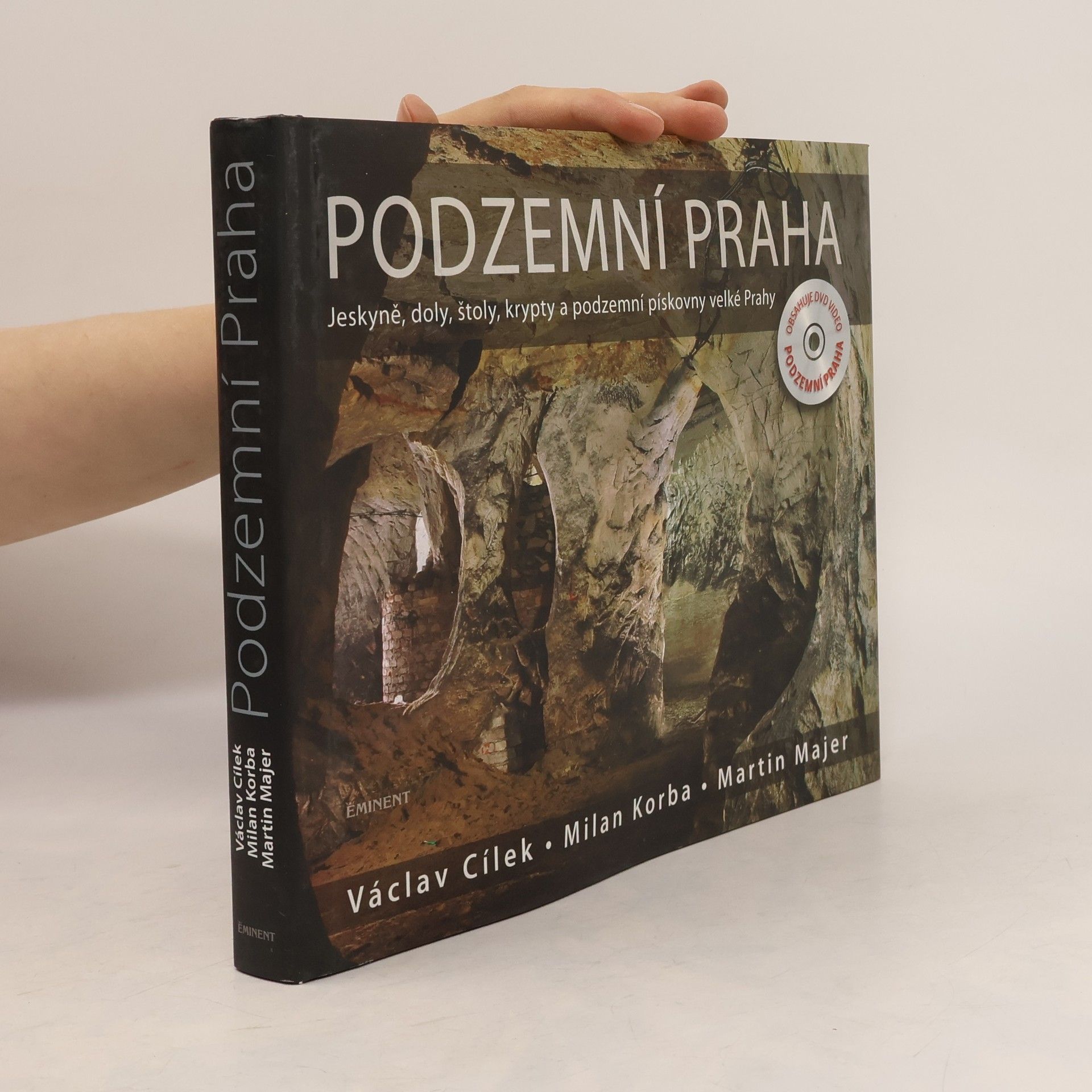 Václav Cílek Podzemní Praha