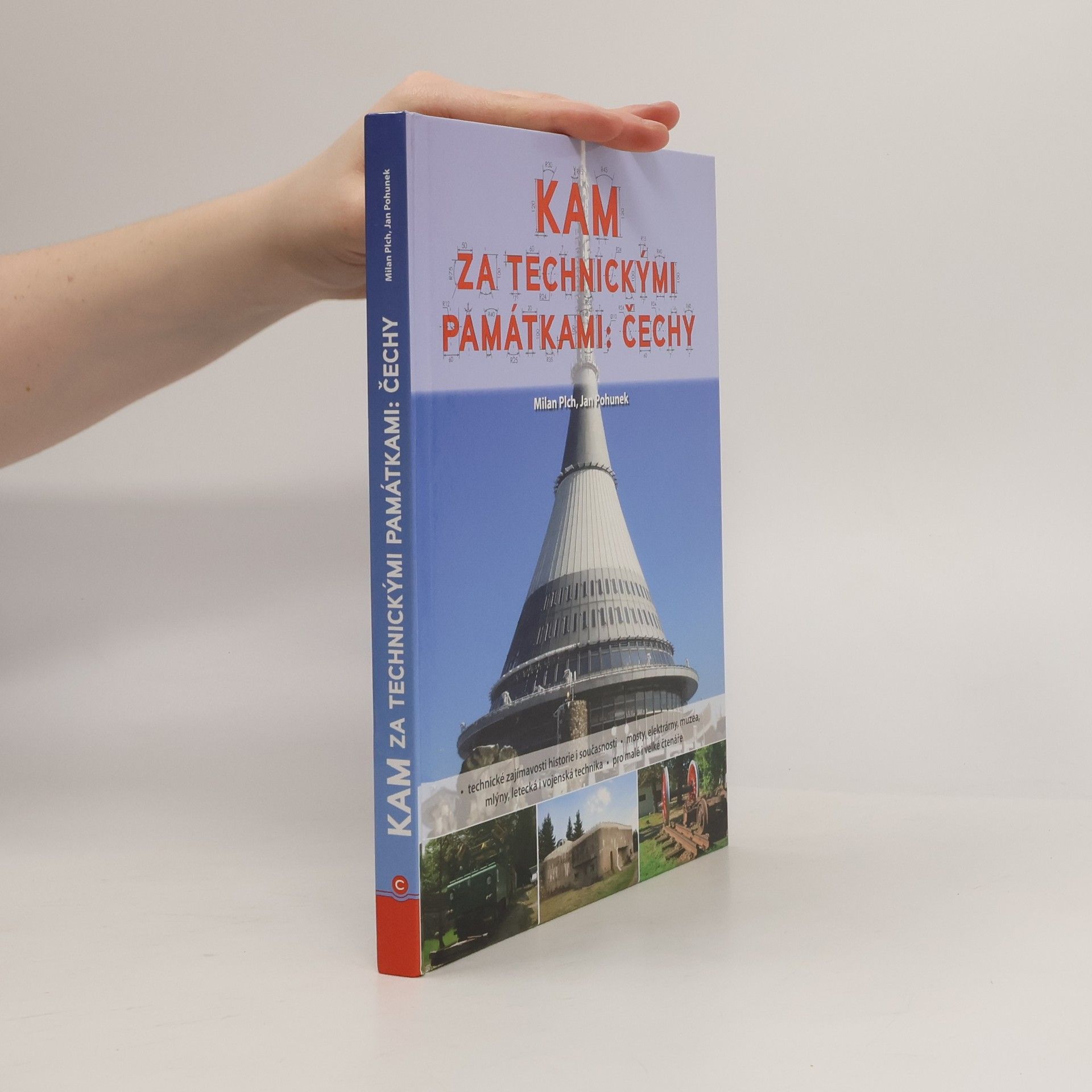 Kam za technickými památkami: Čechy