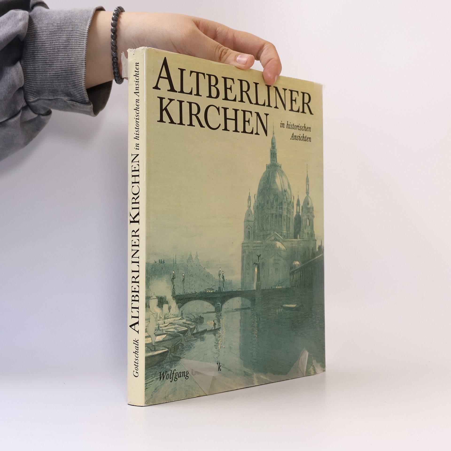 Altberliner Kirchen in historischen Ansichten