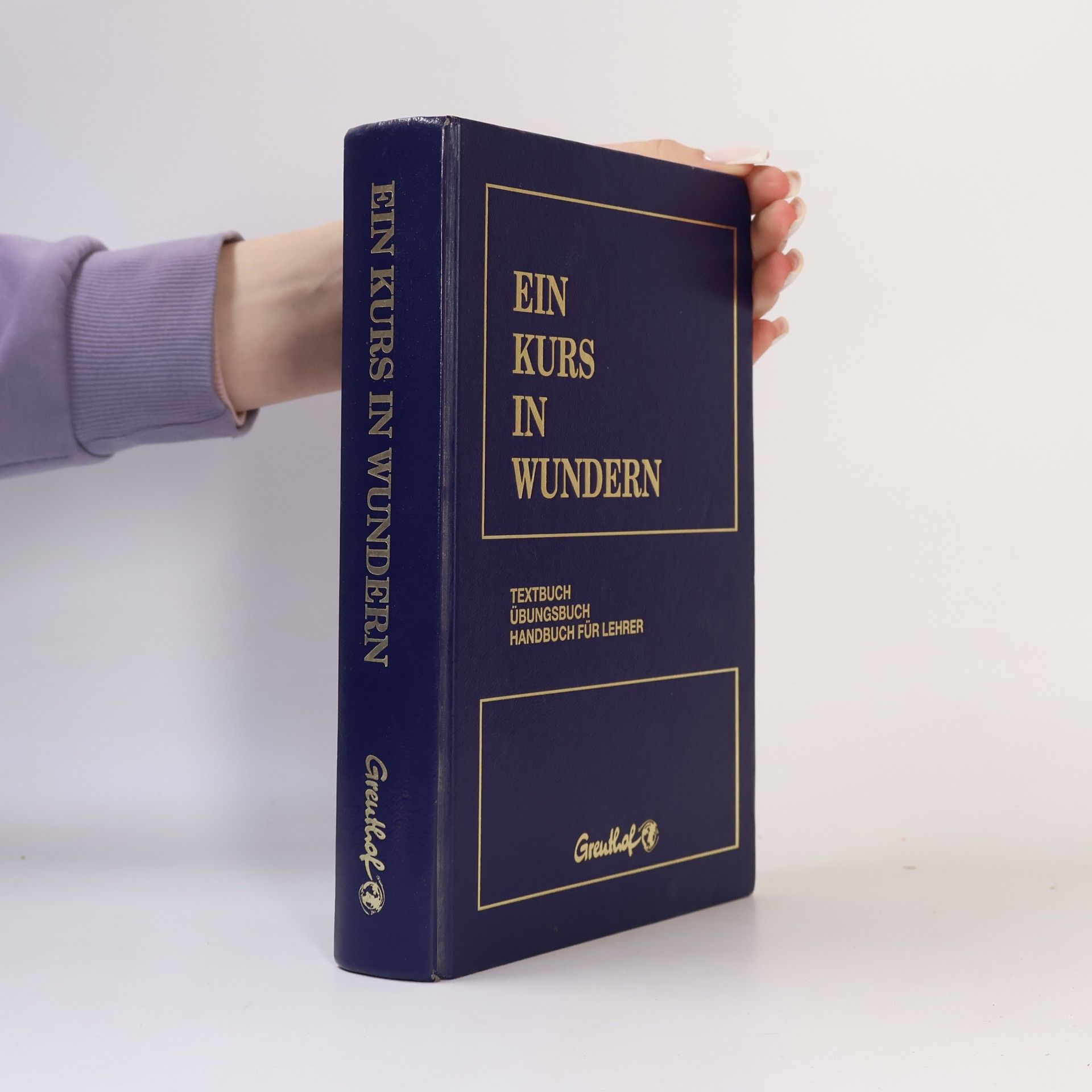 Auteurscollectief Ein Kurs in Wundern