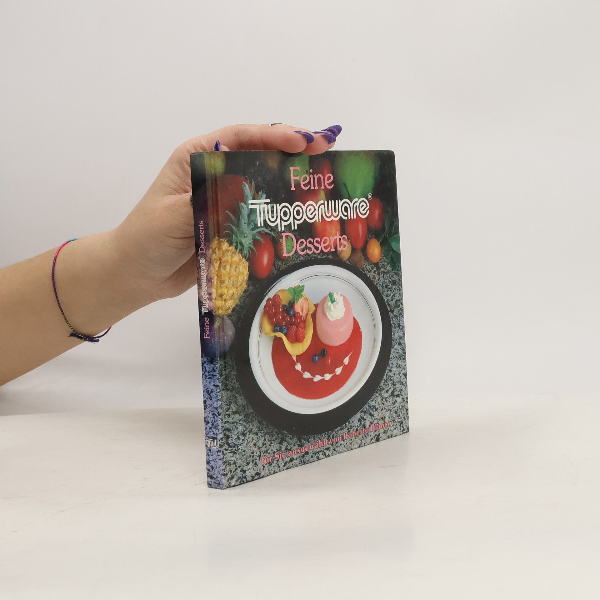 Roberto Blanco Feine Tupperware Desserts