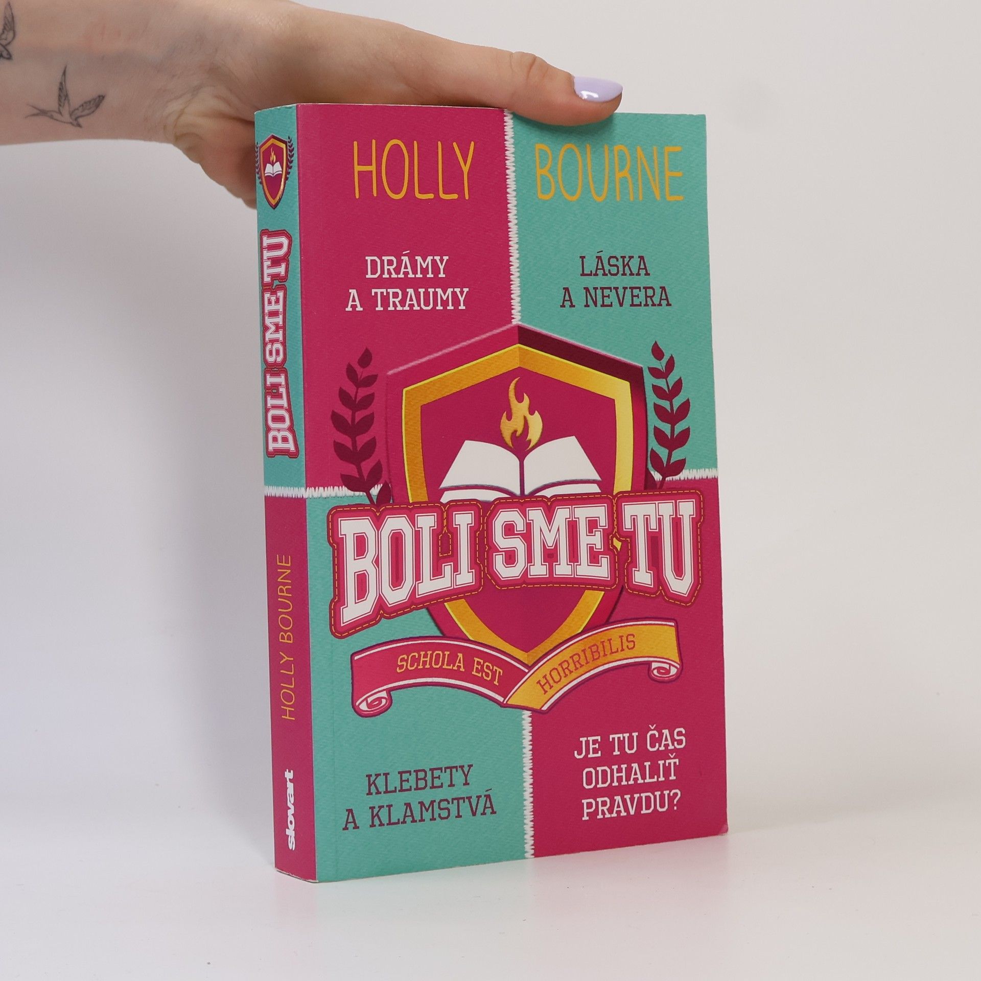 Holly Bourne Boli sme tu