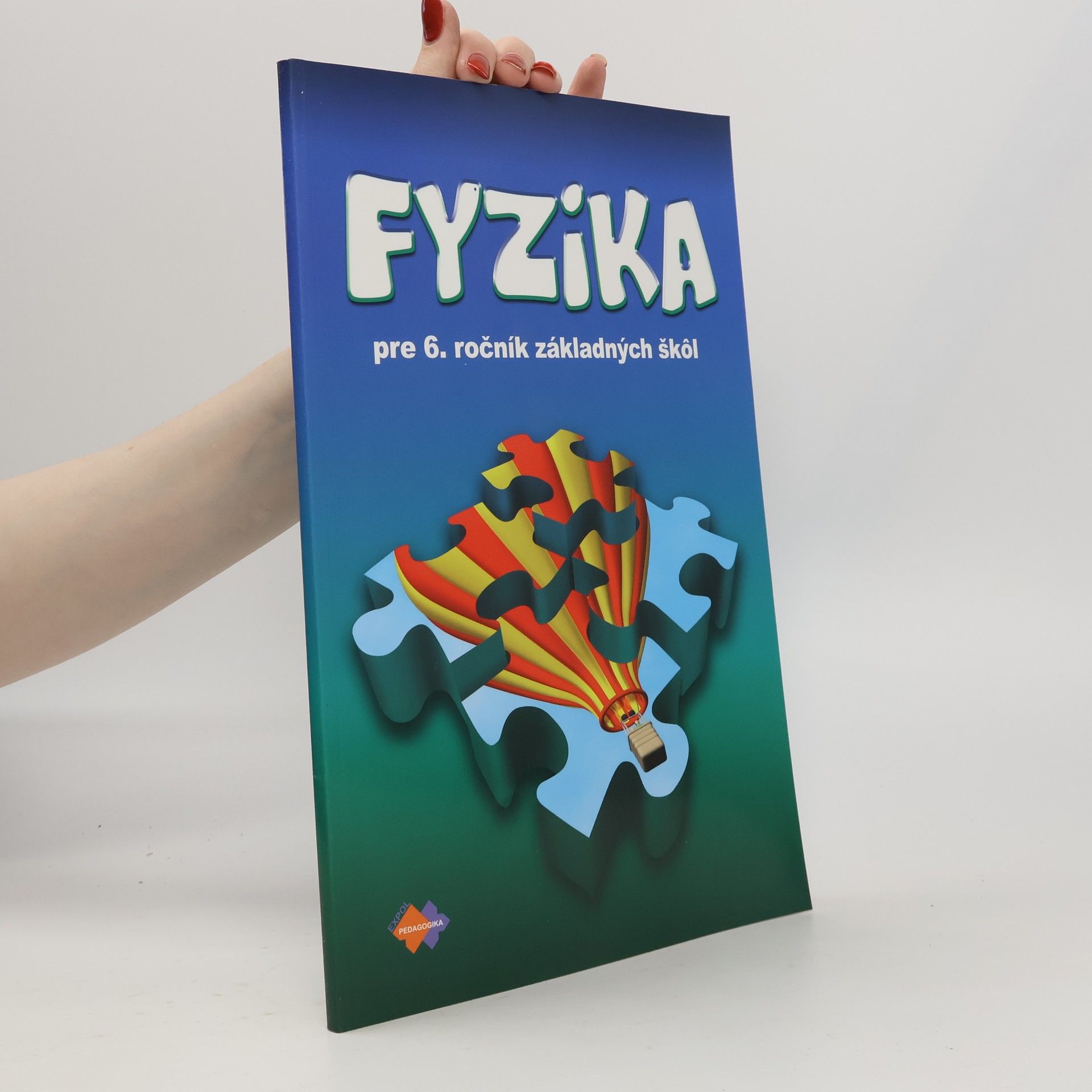 Auteurscollectief Fyzika pre 6.ročník ZŠ 2.vydanie