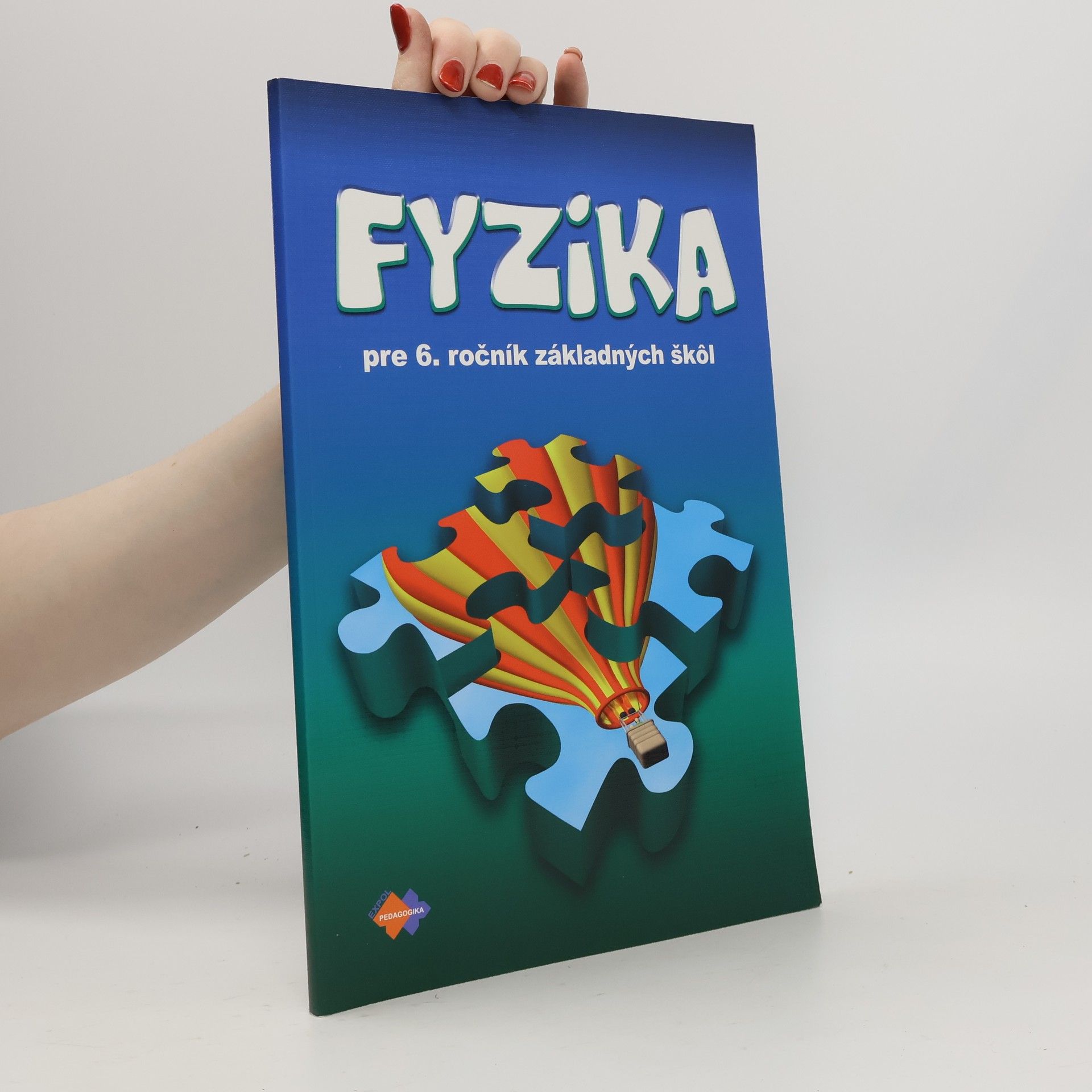Various authors Fyzika pre 6. ročník základných škôl