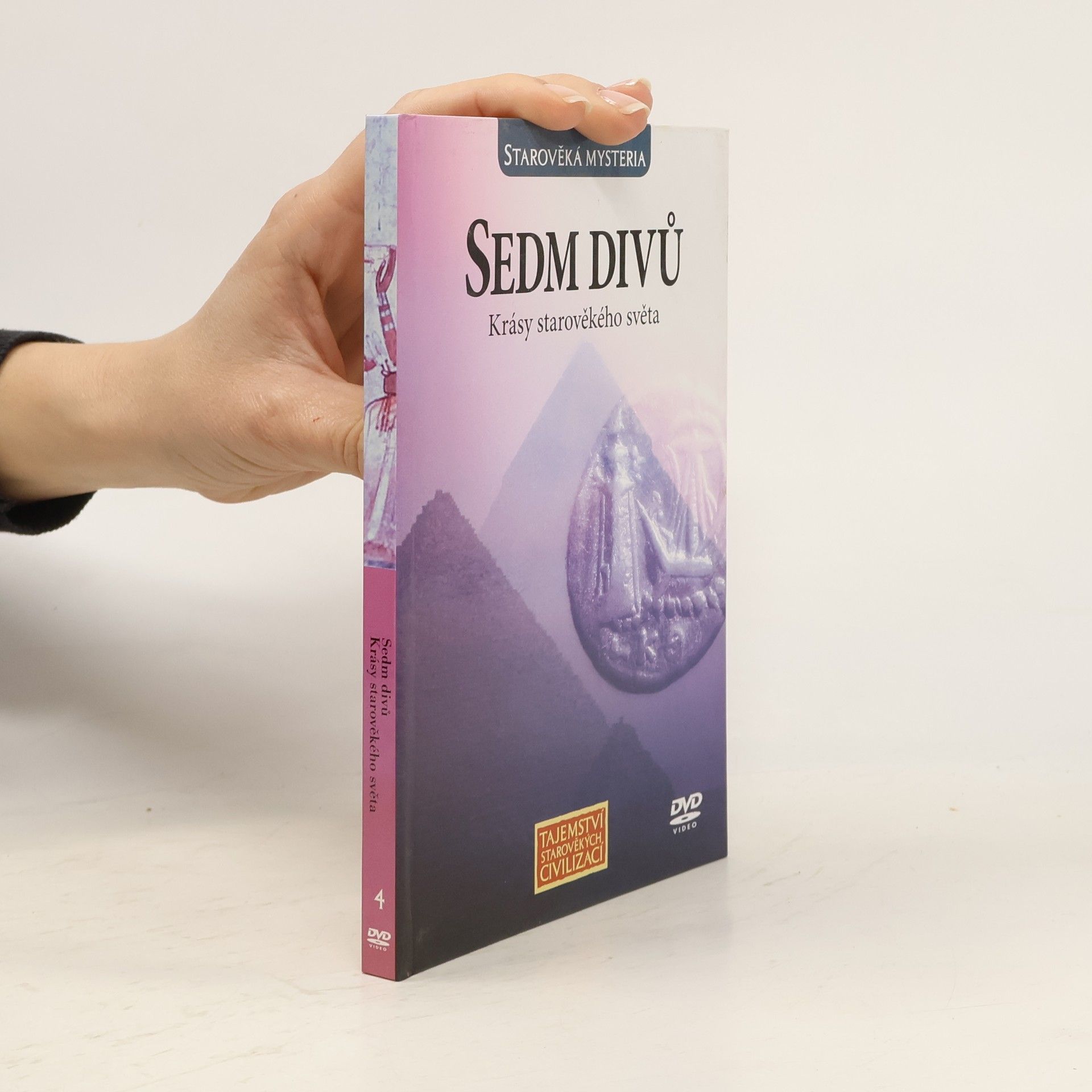 Autorenkollektiv Sedm divů. Krásy starověkého světa