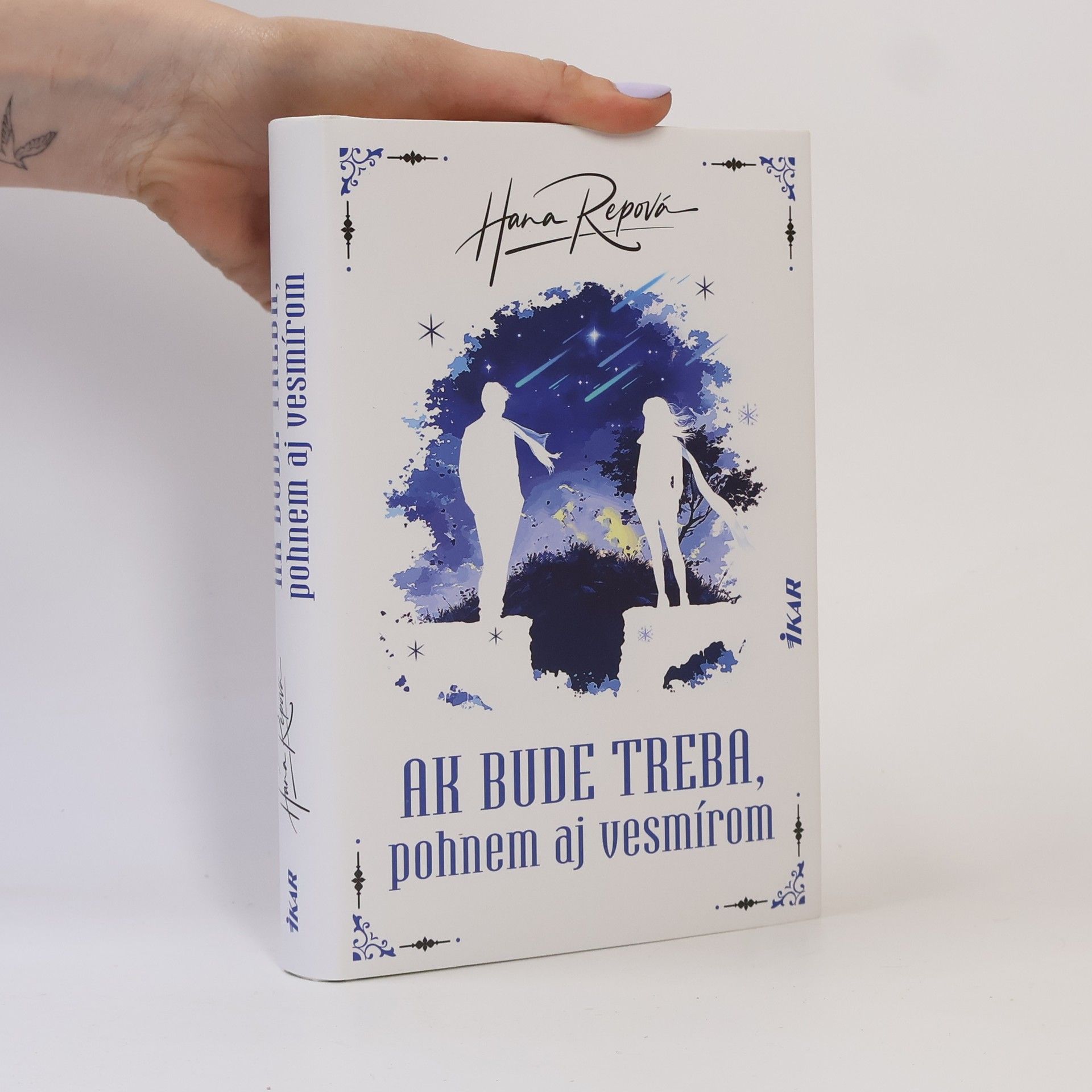 Hana Repova Ak bude treba, pohnem aj vesmírom