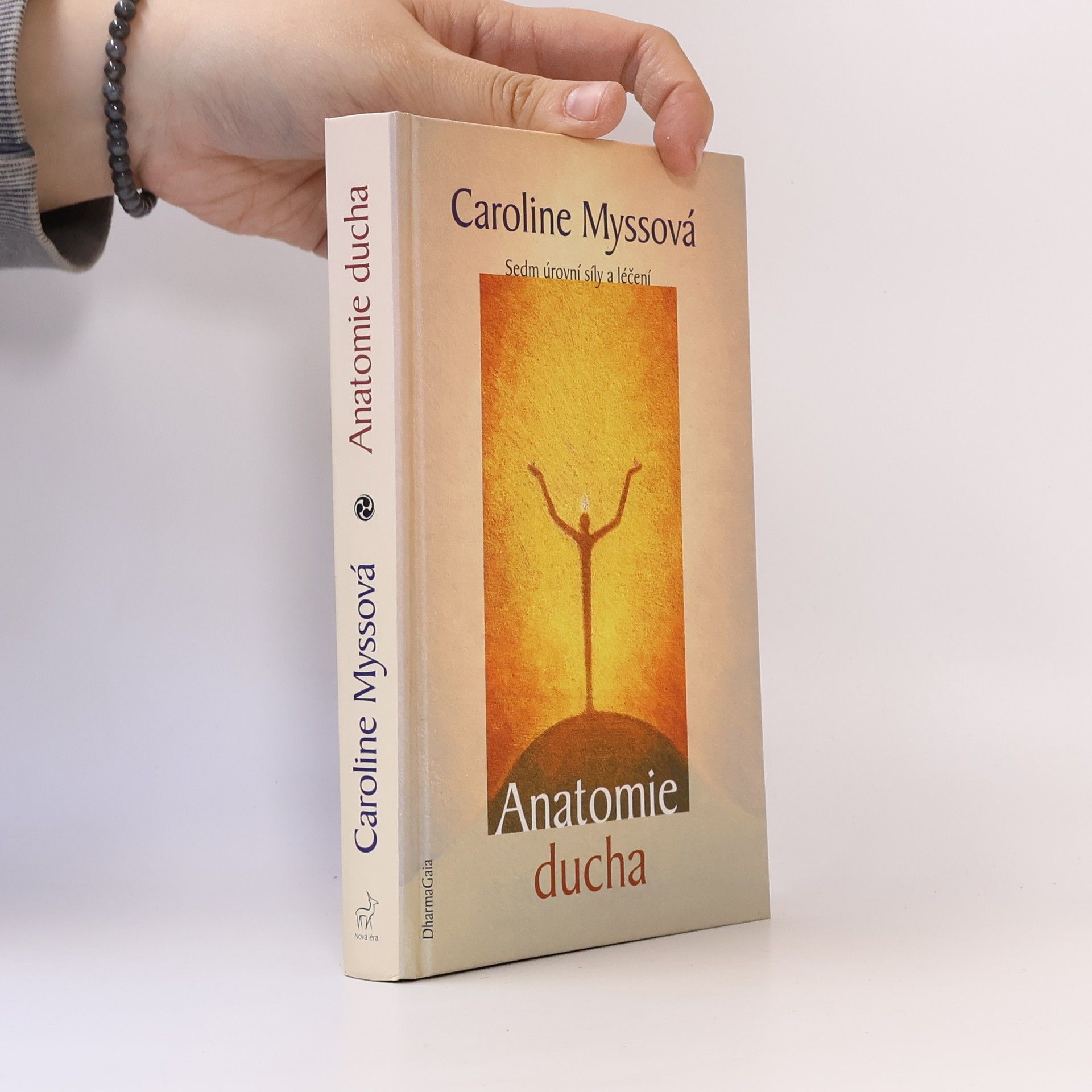 Caroline Myss Anatomie ducha