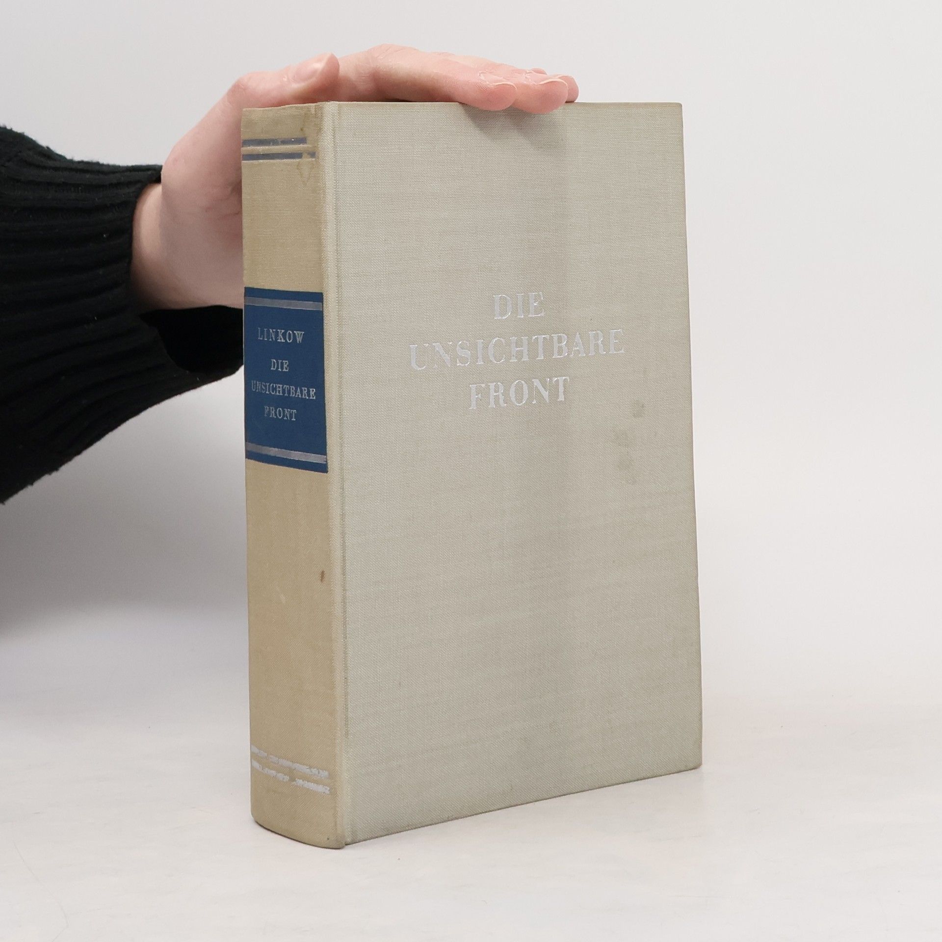 Linkow G.  Die unsichtbare Front