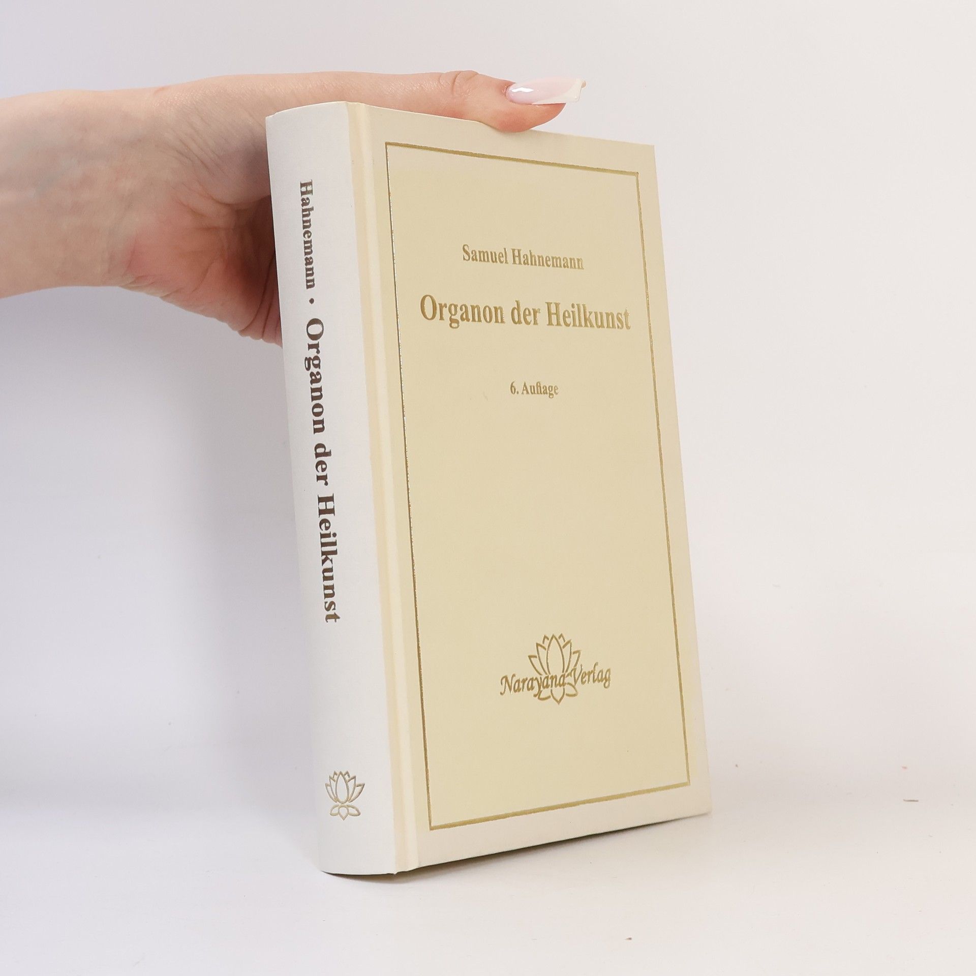 Samuel Hahnemann Organon der Heilkunst
