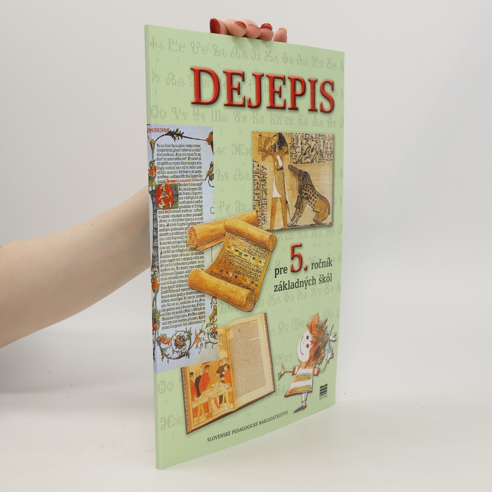 Maria Tonková Dejepis pre 5. ročník základných škôl