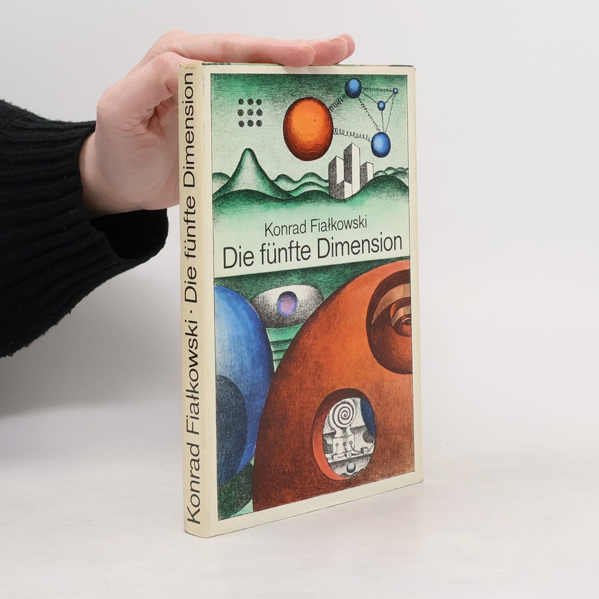 Konrad Fiałkowski Die fünfte Dimension