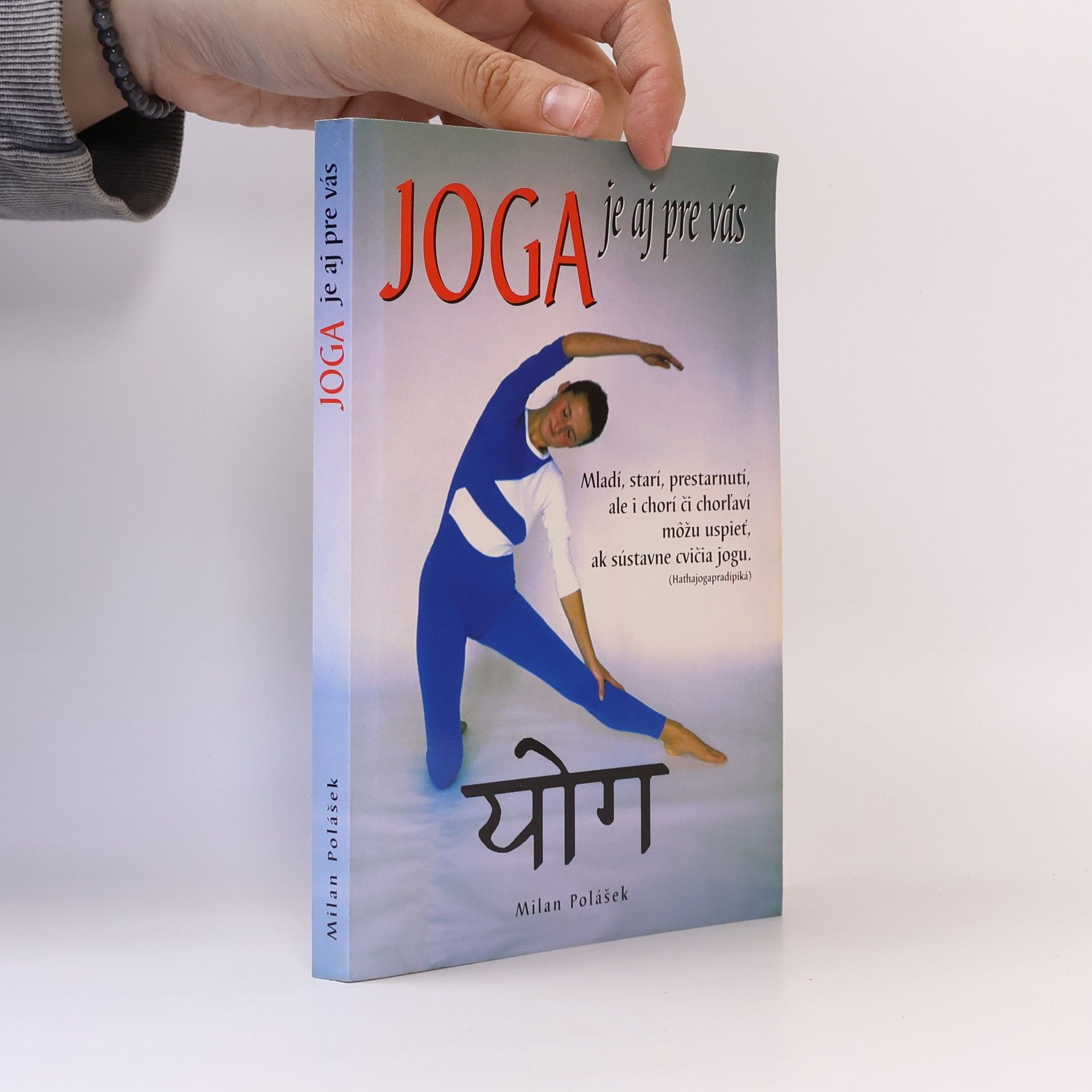 Milan Polášek Joga je aj pre vás