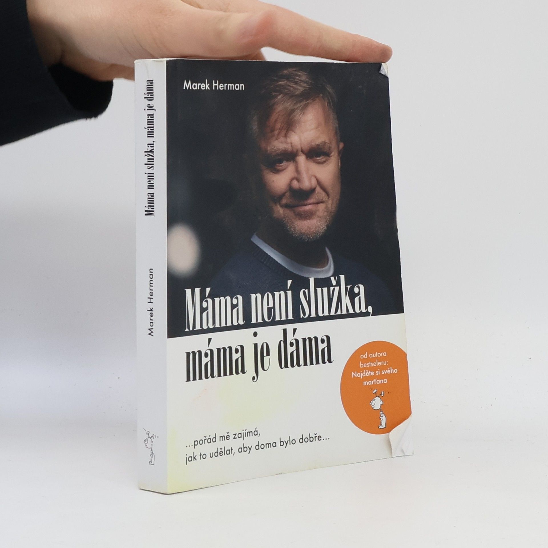 Marek Herman Máma není služka, máma je dáma