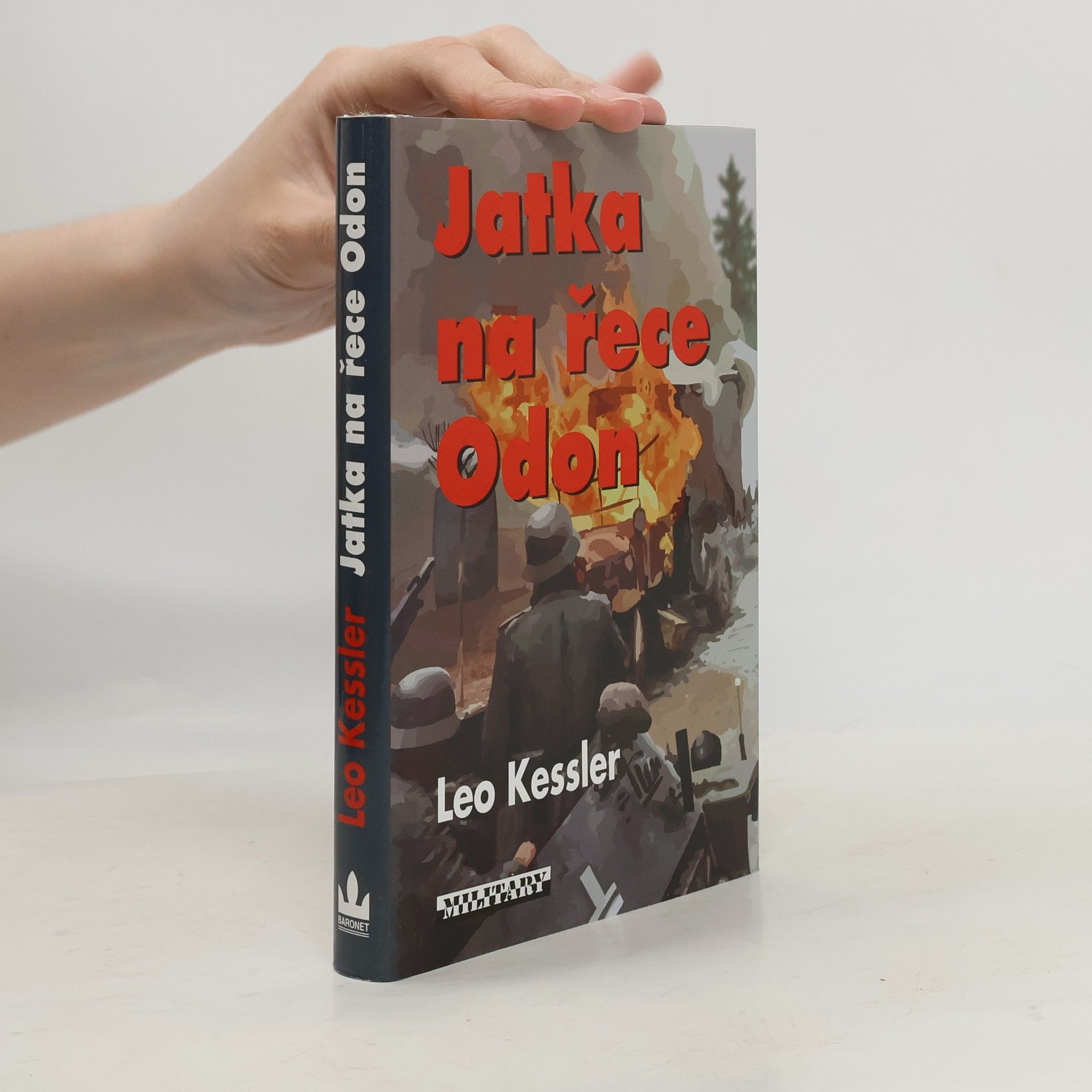 Charles Whiting Jatka na řece Odon : z historie pluku SS Wotan