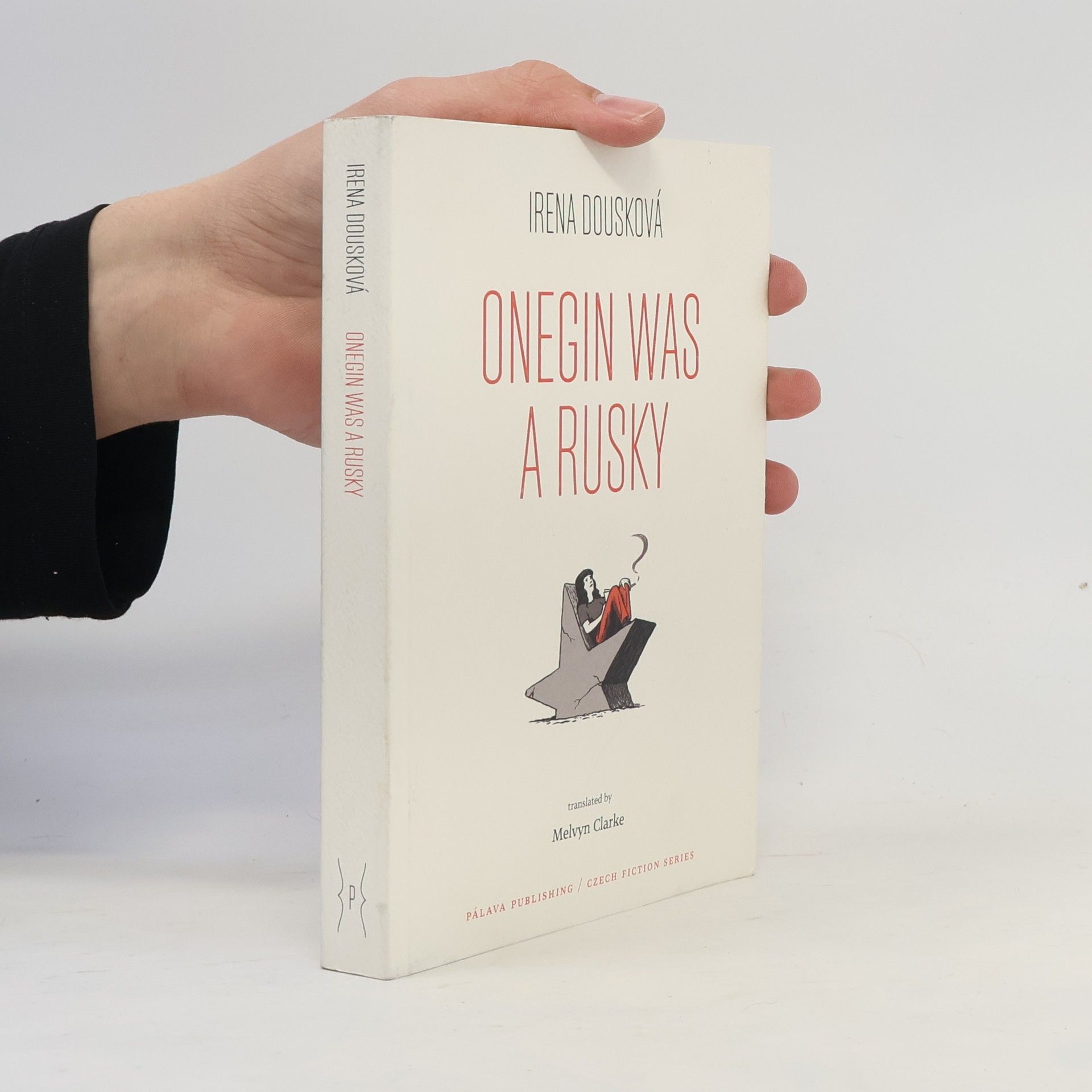 Irena Dousková Onegin was a Rusky