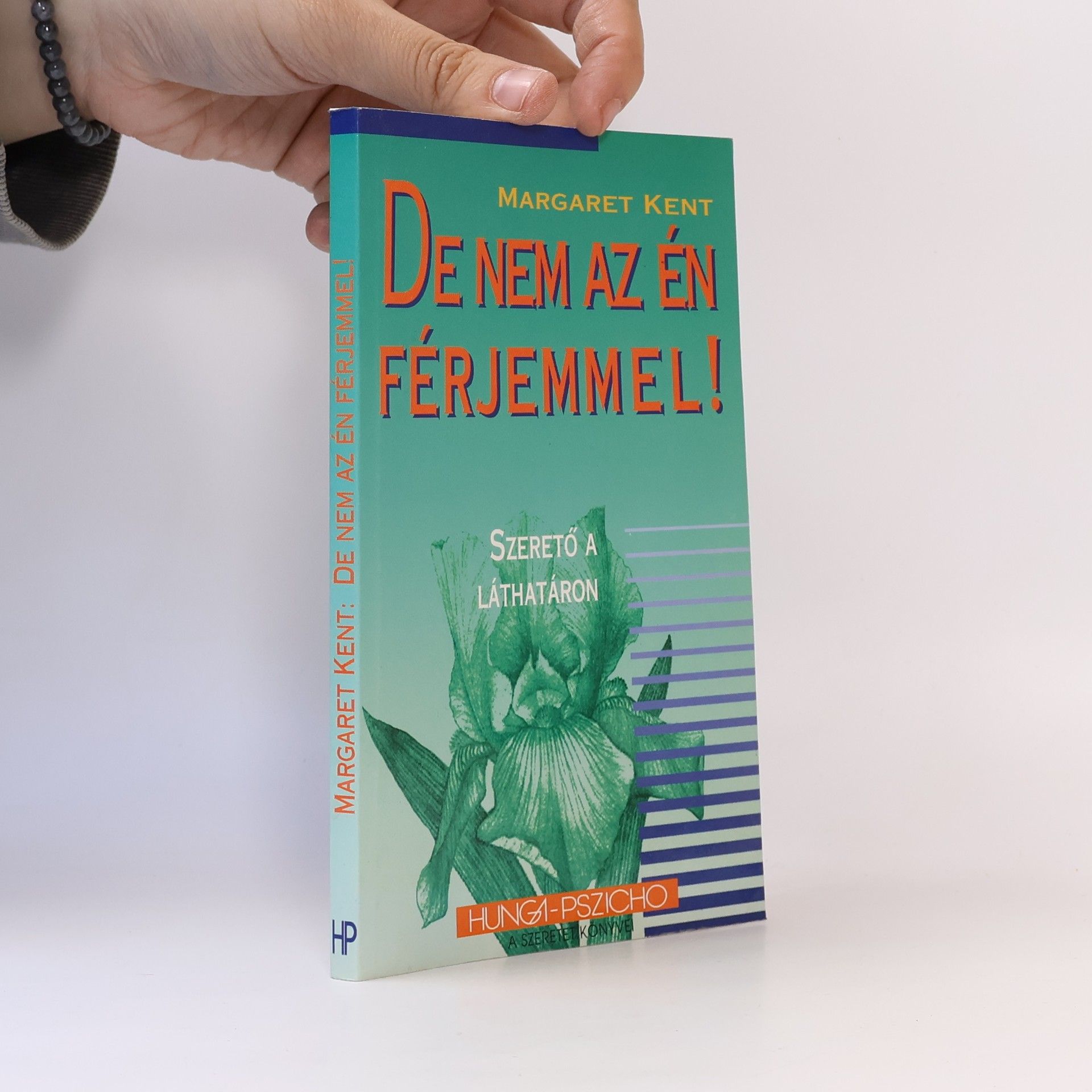 Margaret Kent ...de nem az én férjemmel!