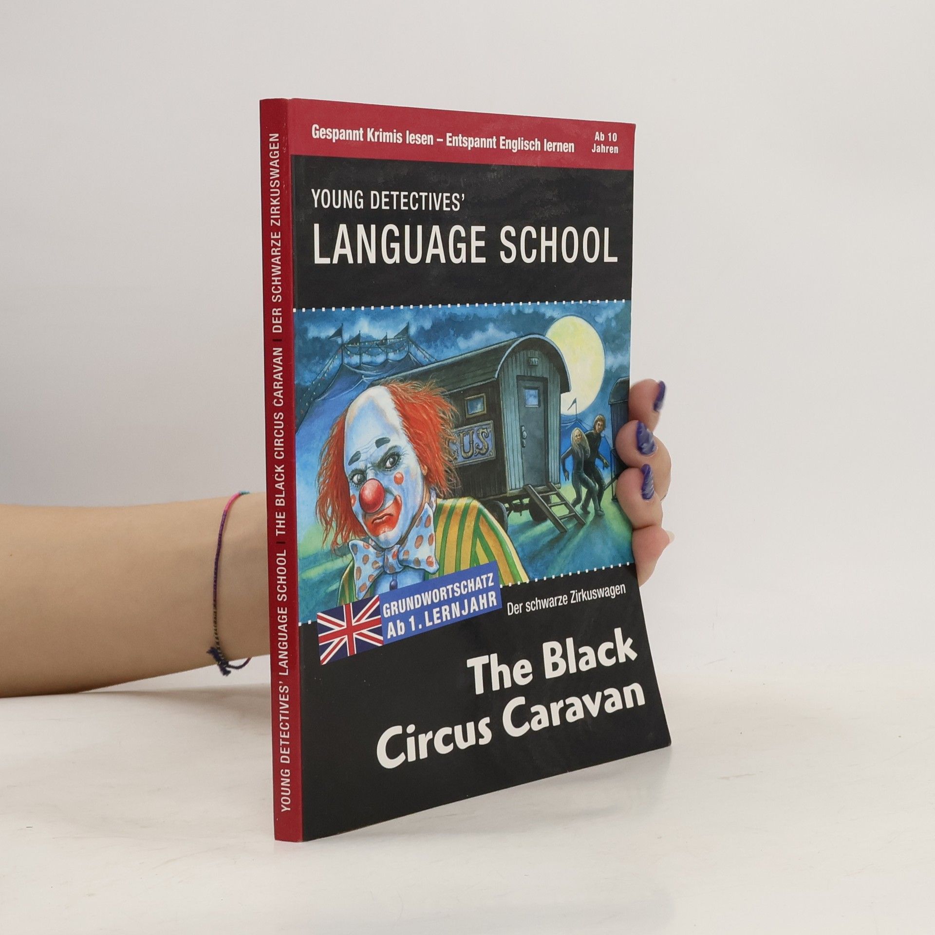 Kitty Jones Young detectives' Language School: The Black Circus Caravan