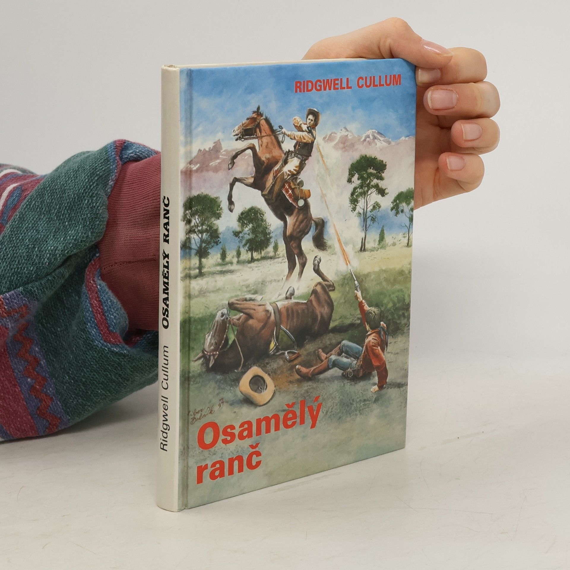 Ridgwell Cullum Osamělý ranč