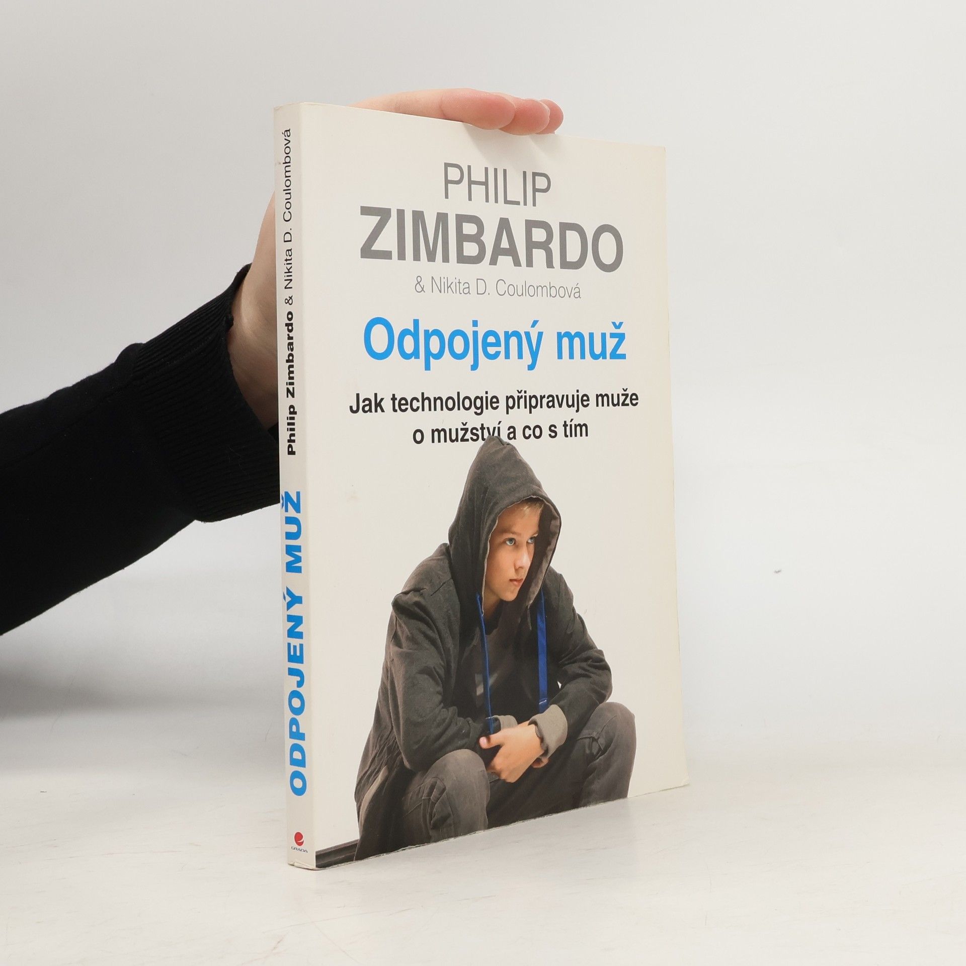 Philip Zimbardo Odpojený muž