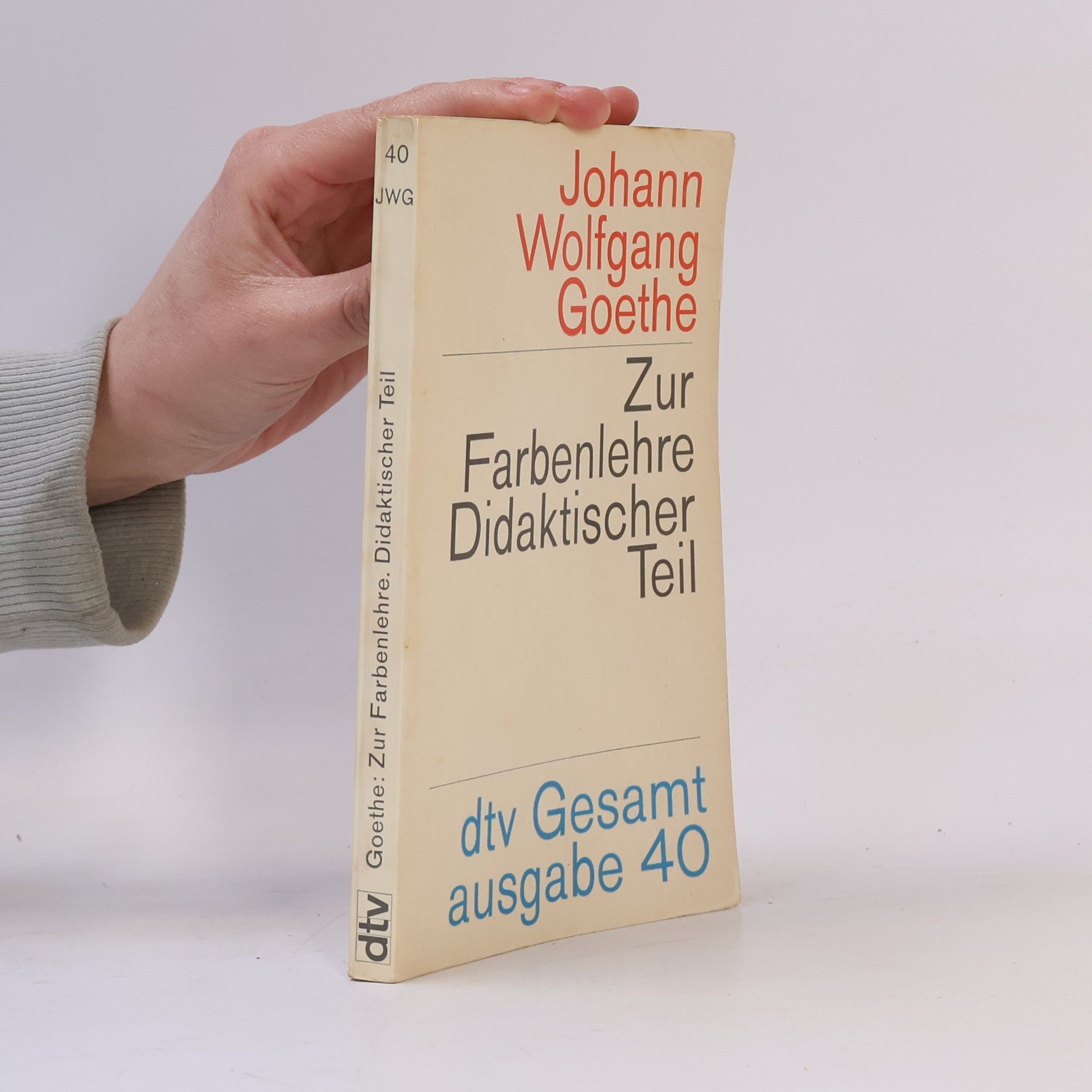 Johann Wolfgang von Goethe Zur Farbenlehre Didaktischer Teil