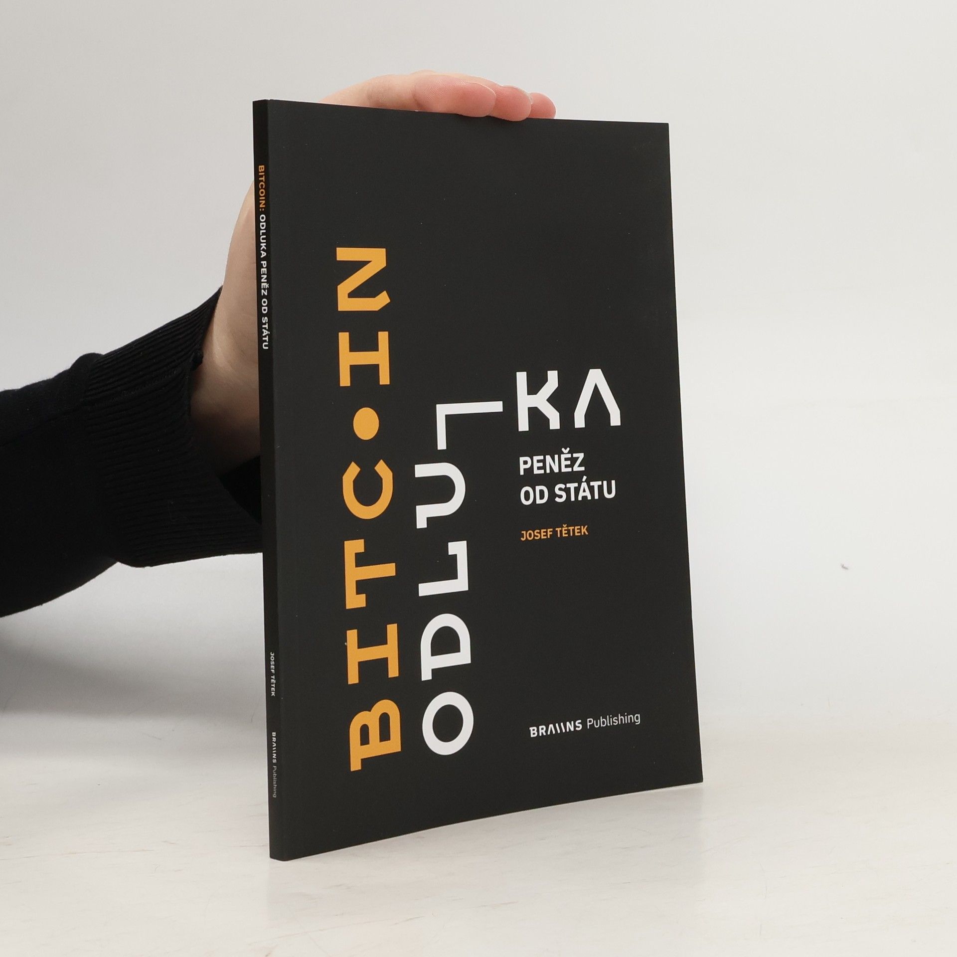 Josef Tětek Bitcoin: Odluka peněz od státu