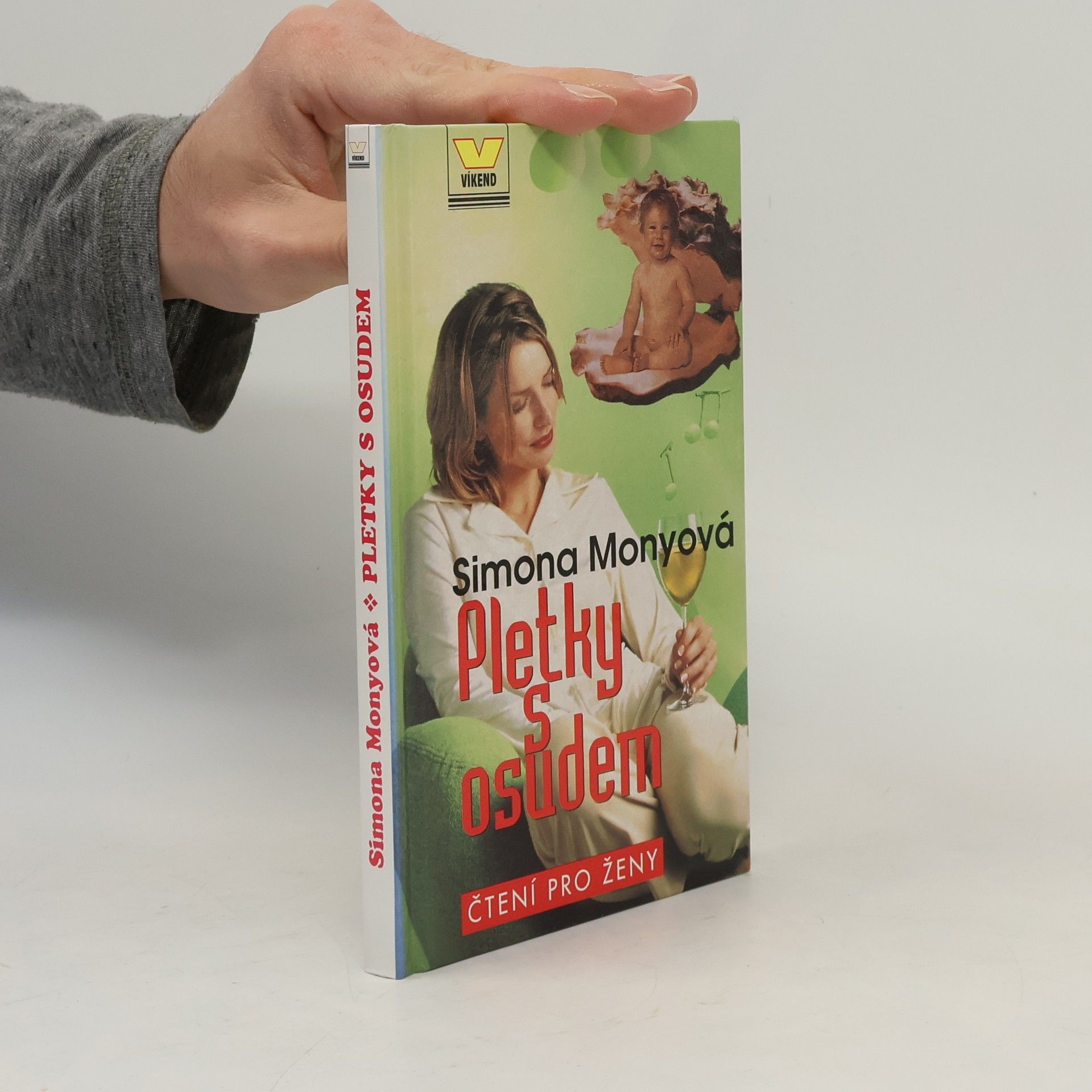Simona Monyová Pletky s osudem