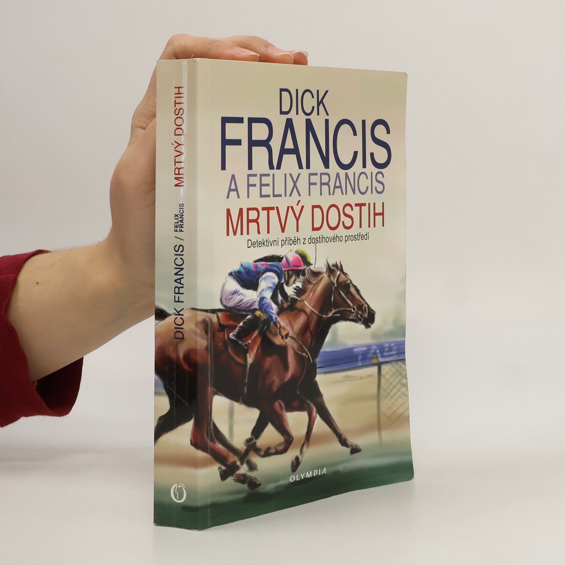Dick Francis Mrtvý dostih