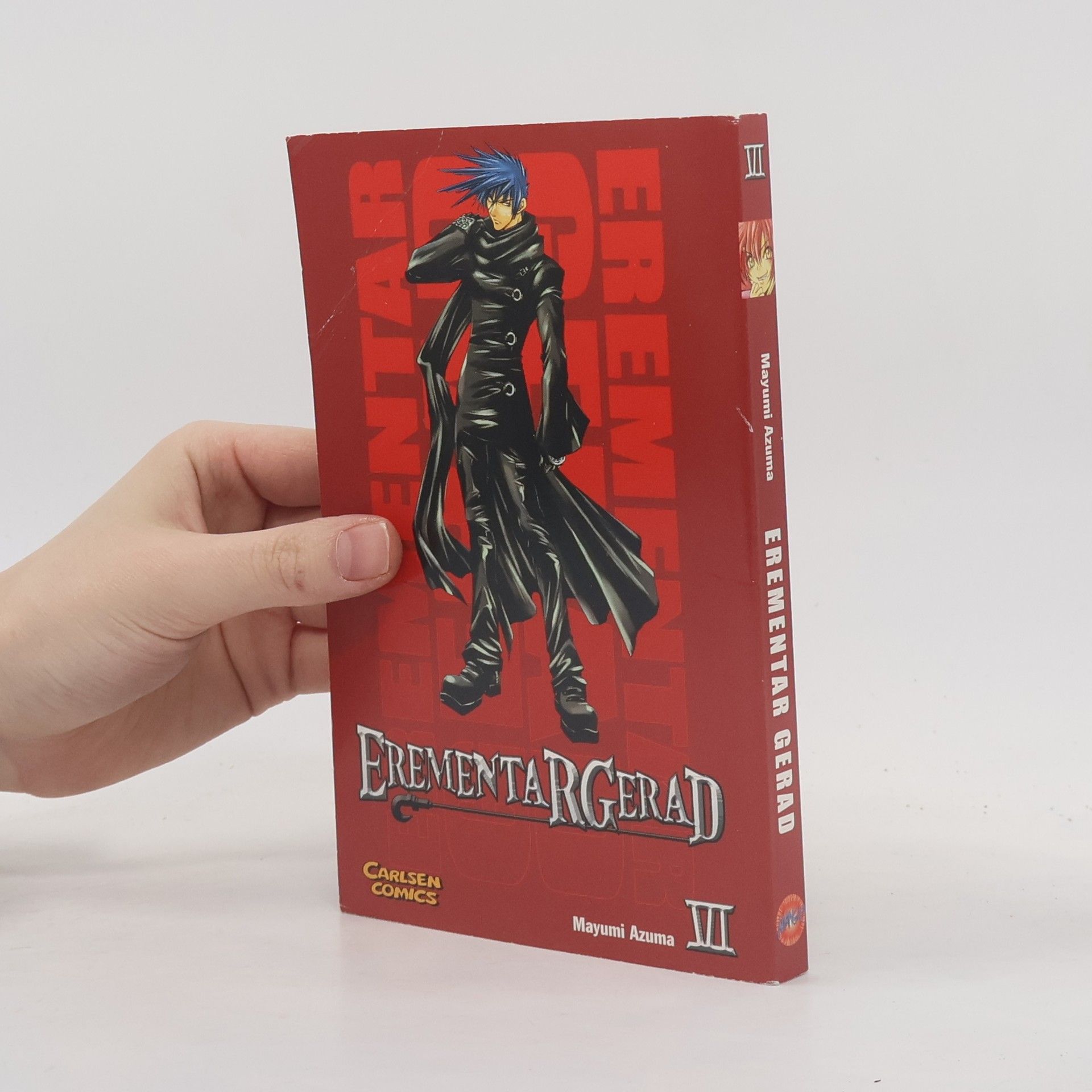 Erementar Gerad, Band 6