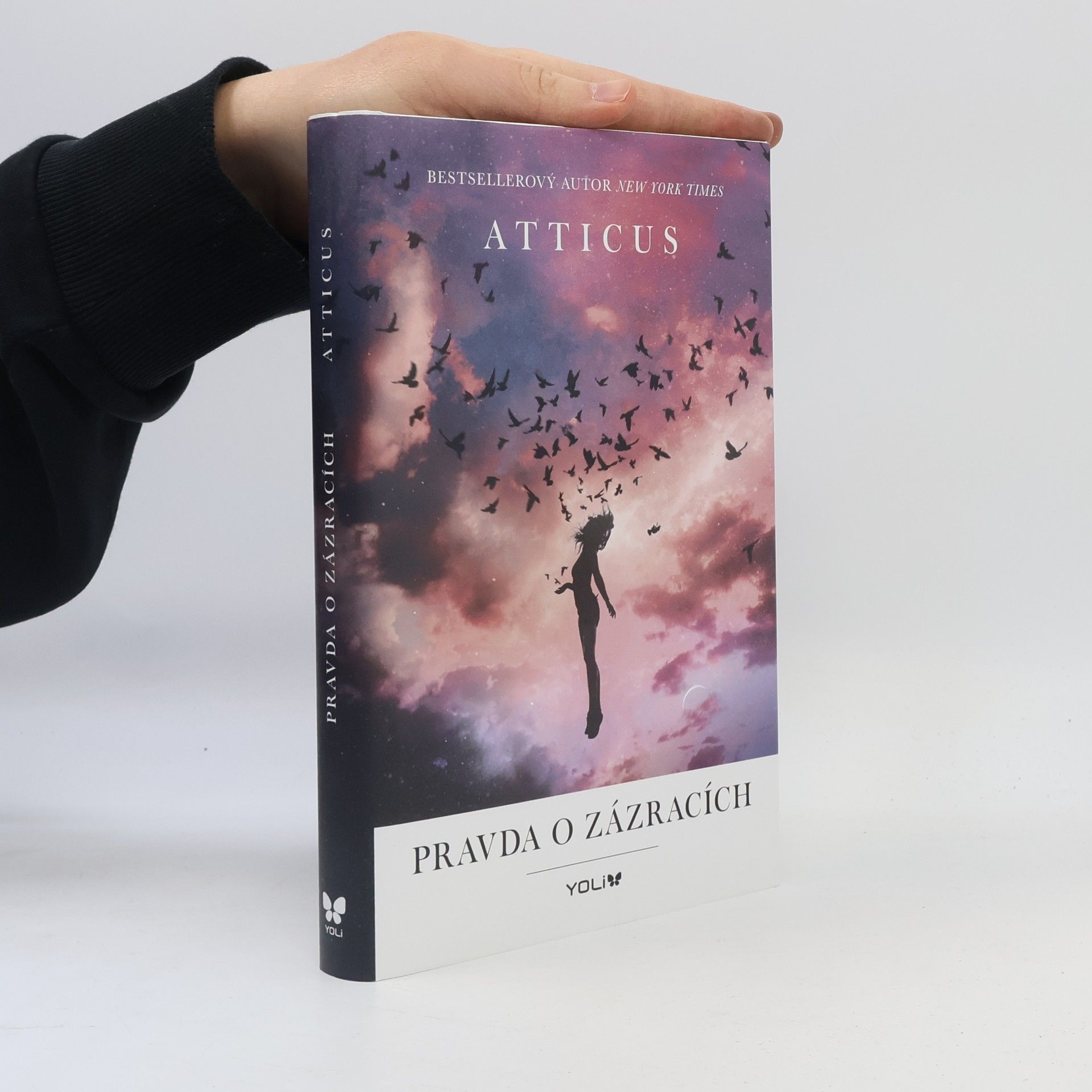 Atticus Pravda o zázracích