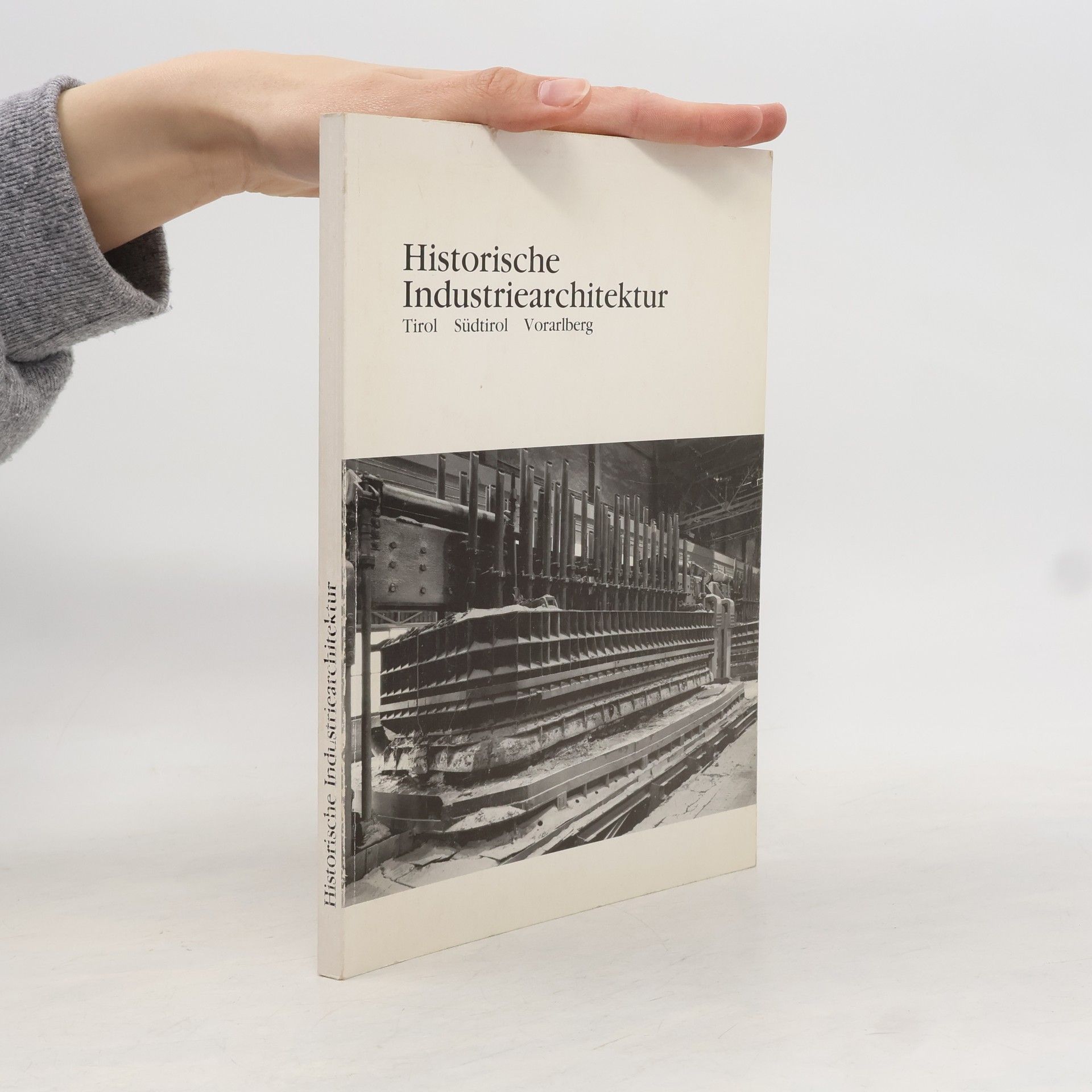 Autorenkollektiv Historische Industriearchitektur