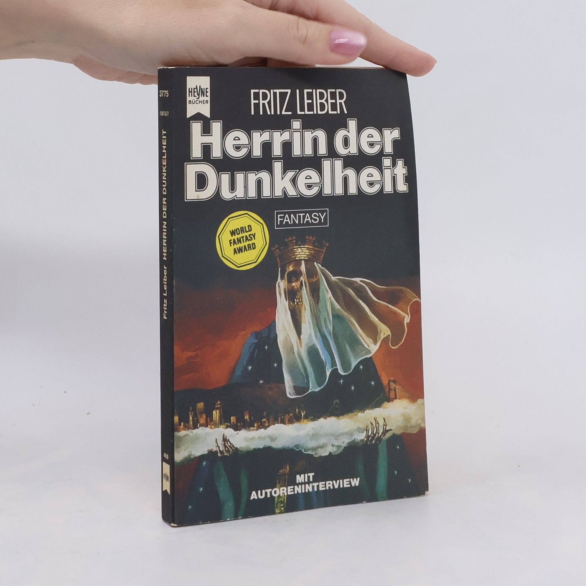 Fritz Leiber Herrin der Dunkelheit. Mit einem Interview des Autors.