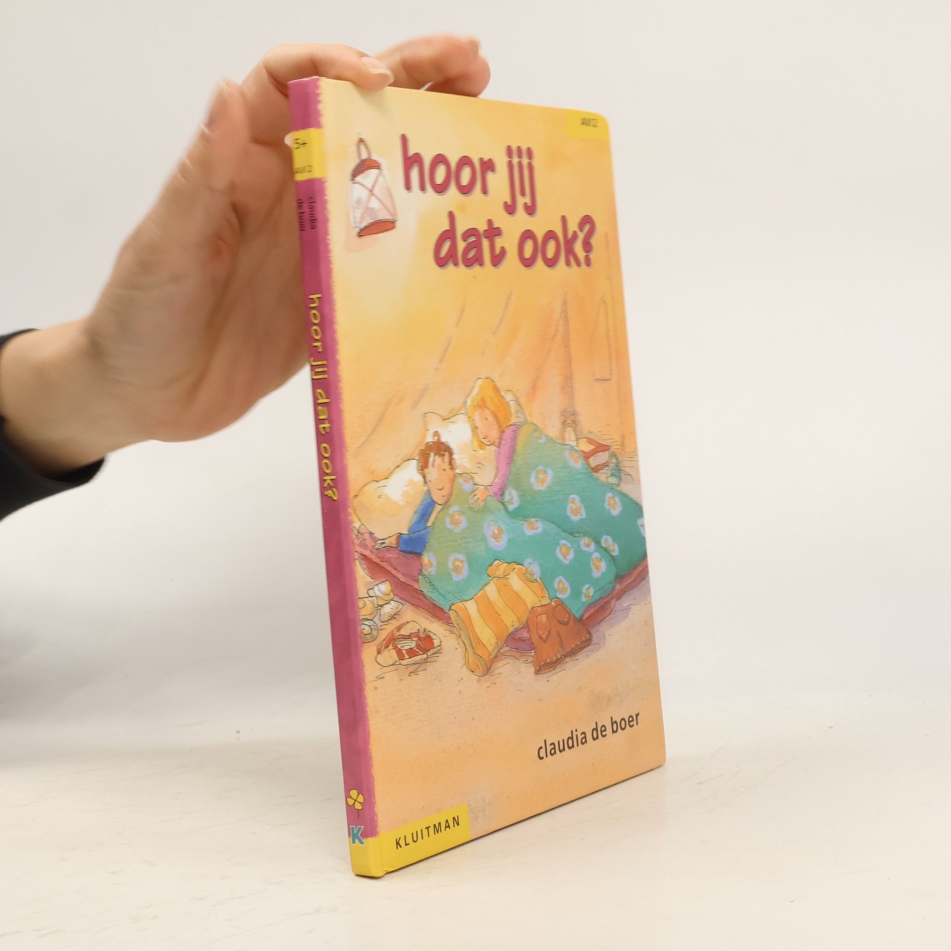 Claudia de Boer Hoor jij dat ook ? / druk 1