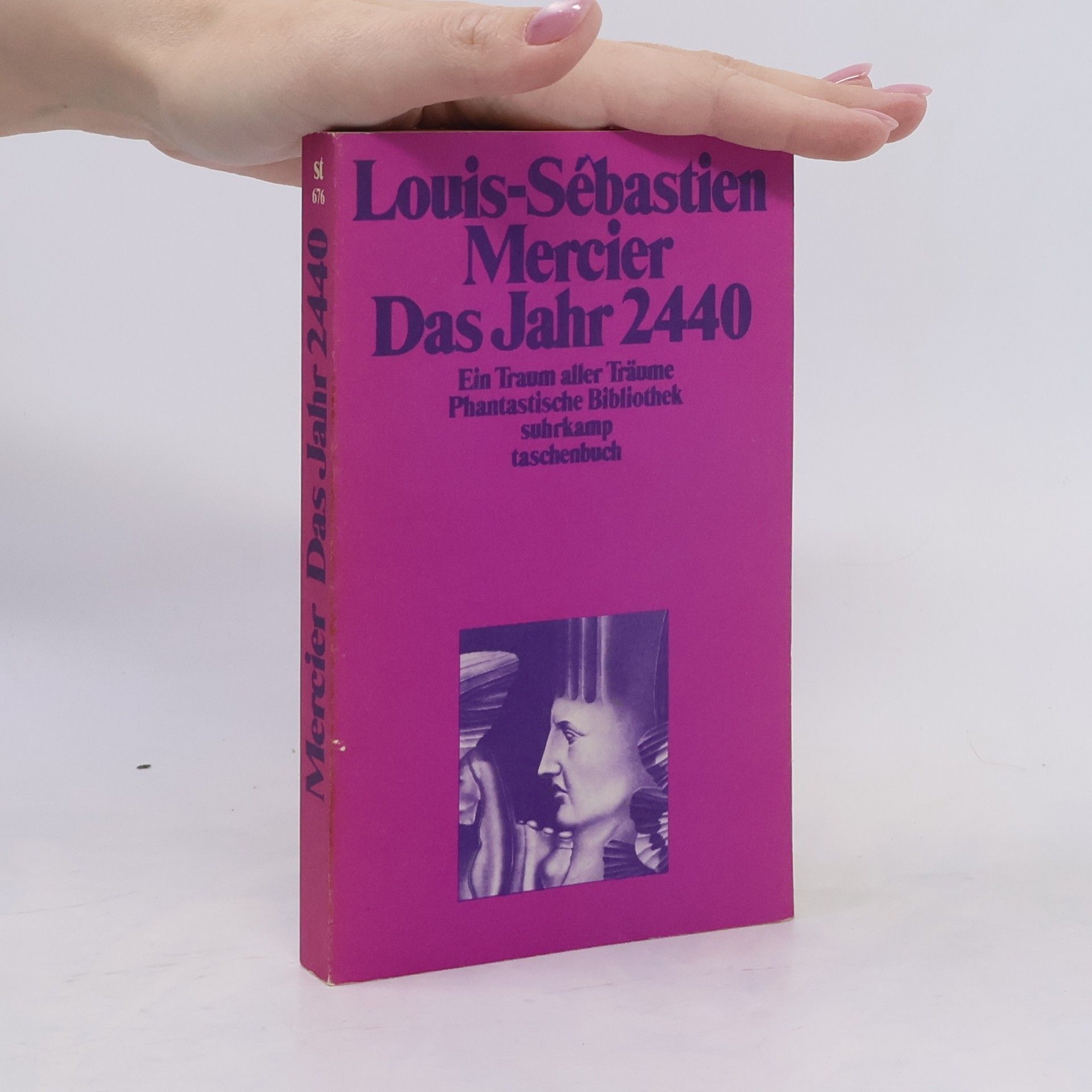 Herbert Jaumann Das Jahr 2440. Ein Traum aller Träume