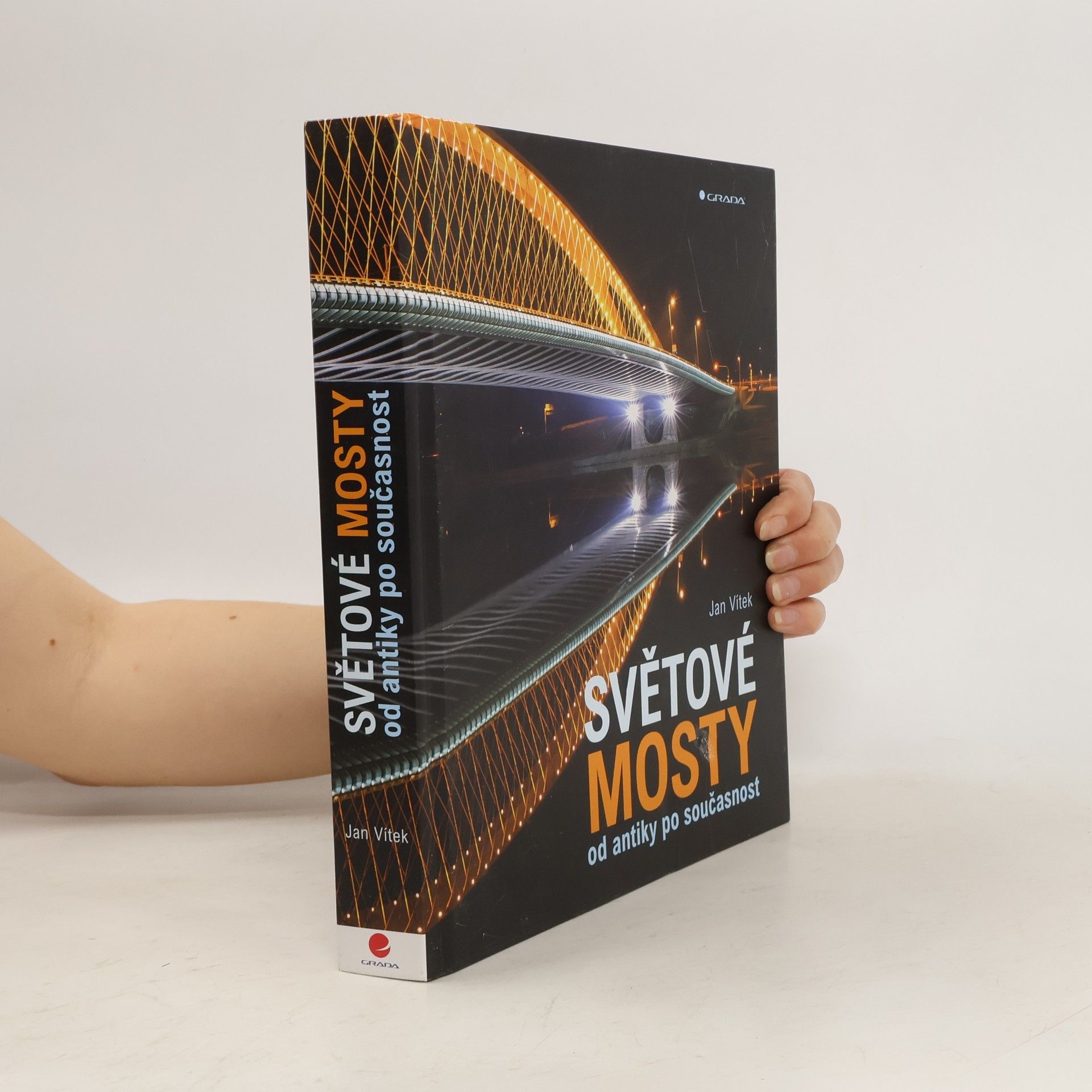 Světové mosty. Od antiky po současnost