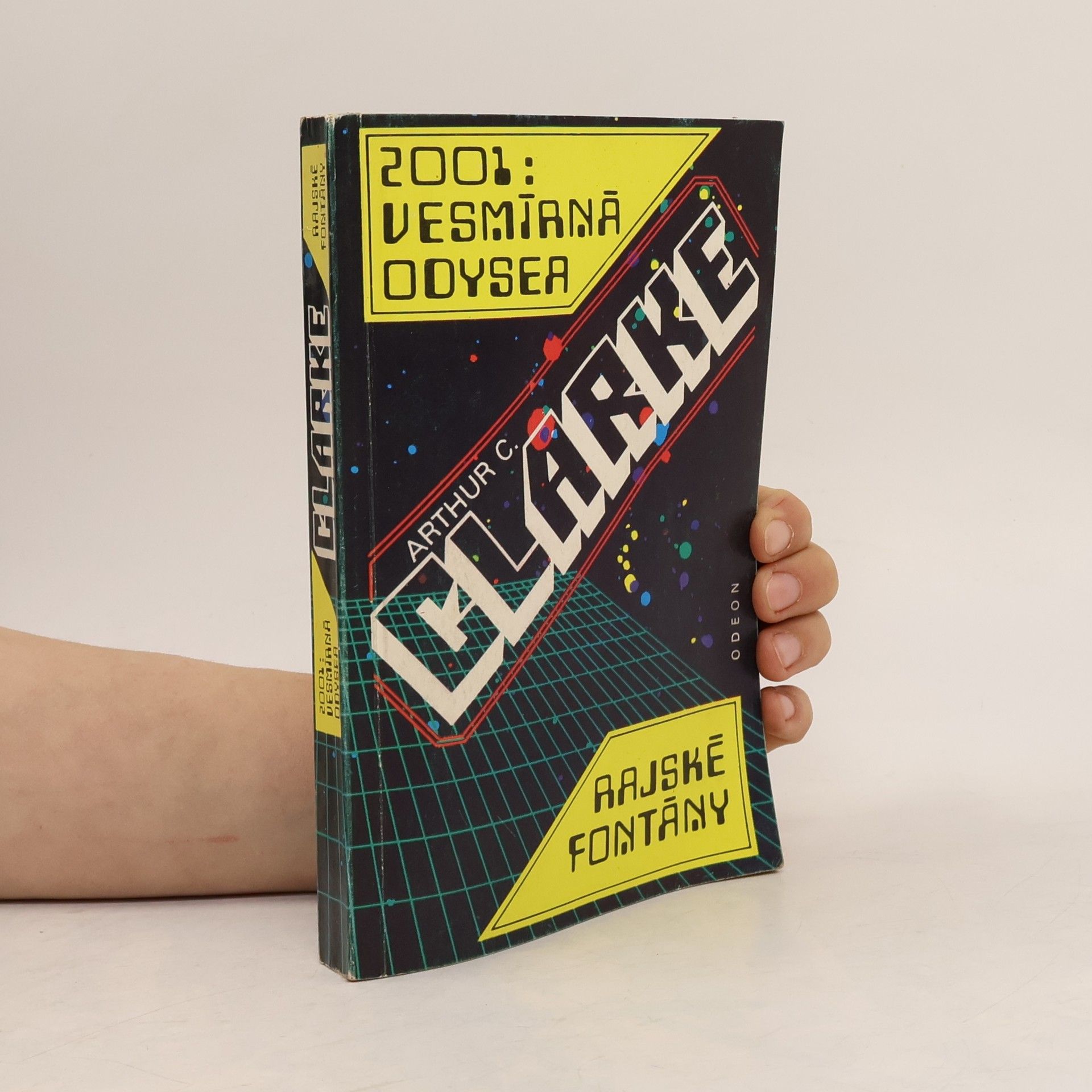 Arthur C. Clarke 2001: Vesmírná odysea. Rajské fontány