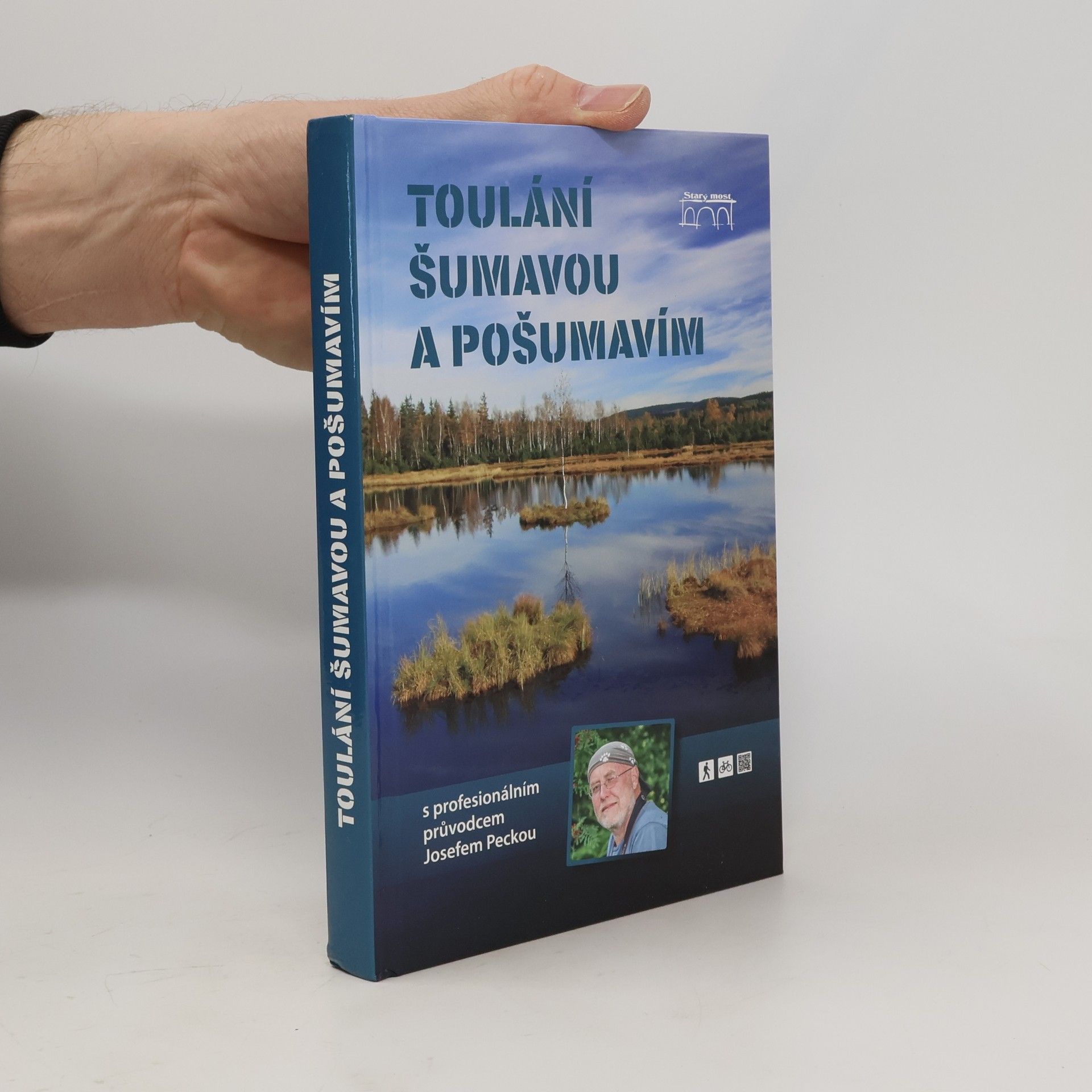 Josef Pecka Toulání Šumavou a Pošumavím