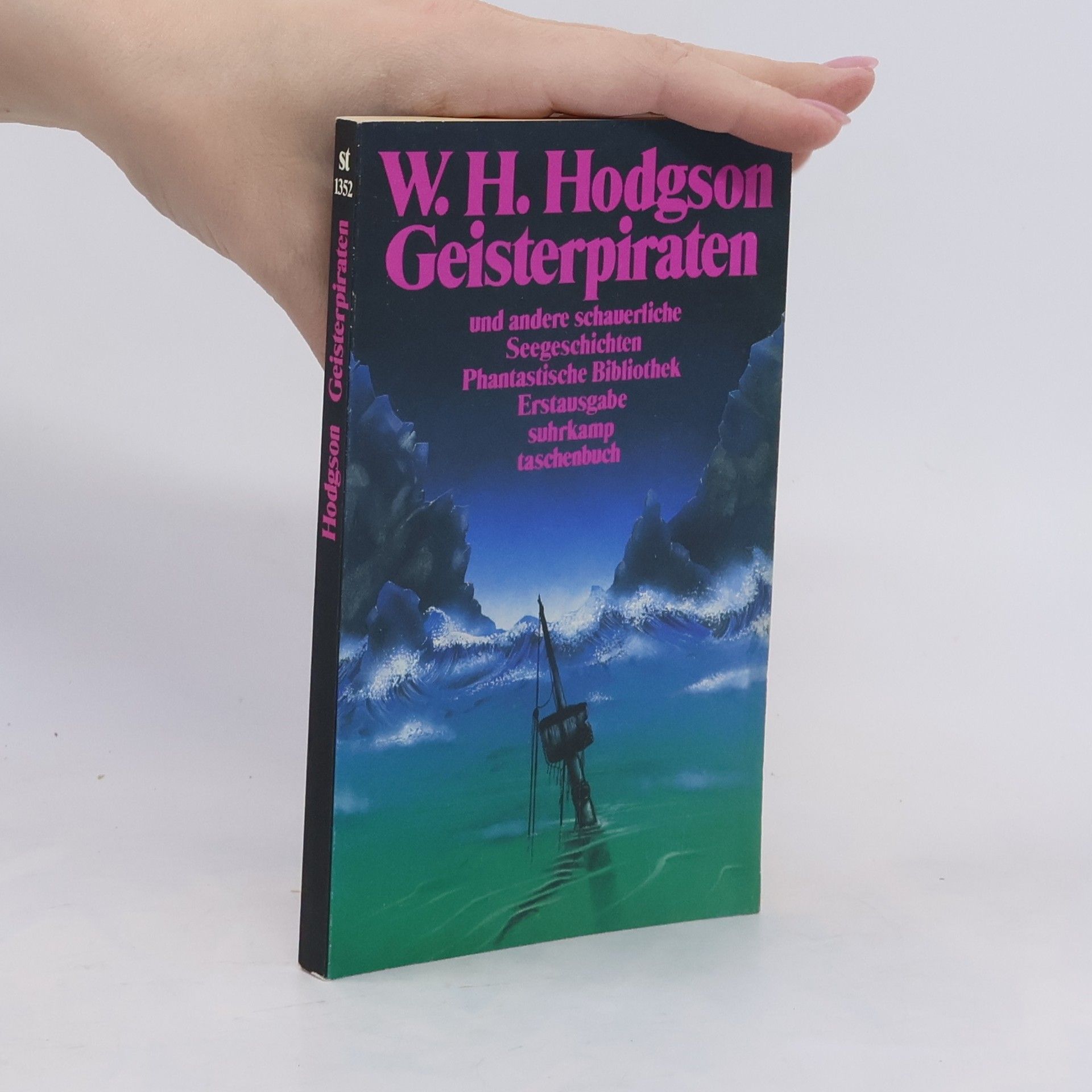 William Hope Hodgson Geisterpiraten und andere schauerliche Seegeschichten