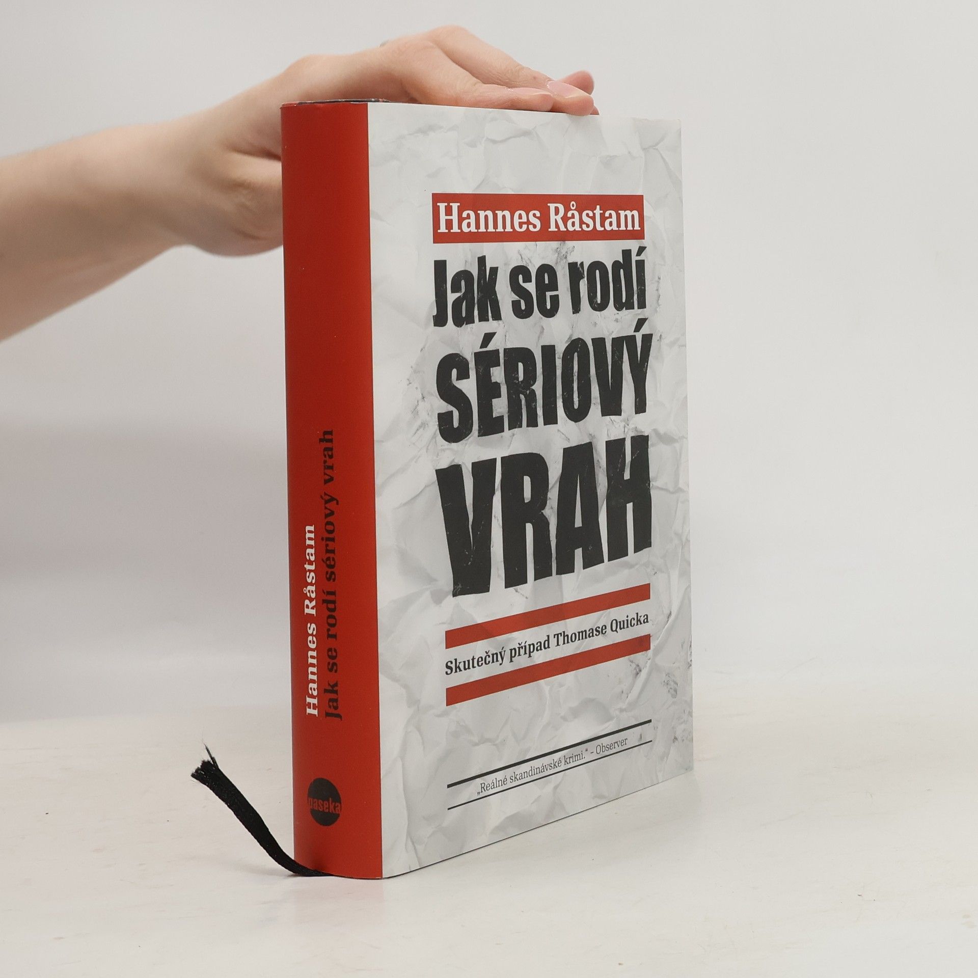Hannes Rastam Jak se rodí sériový vrah