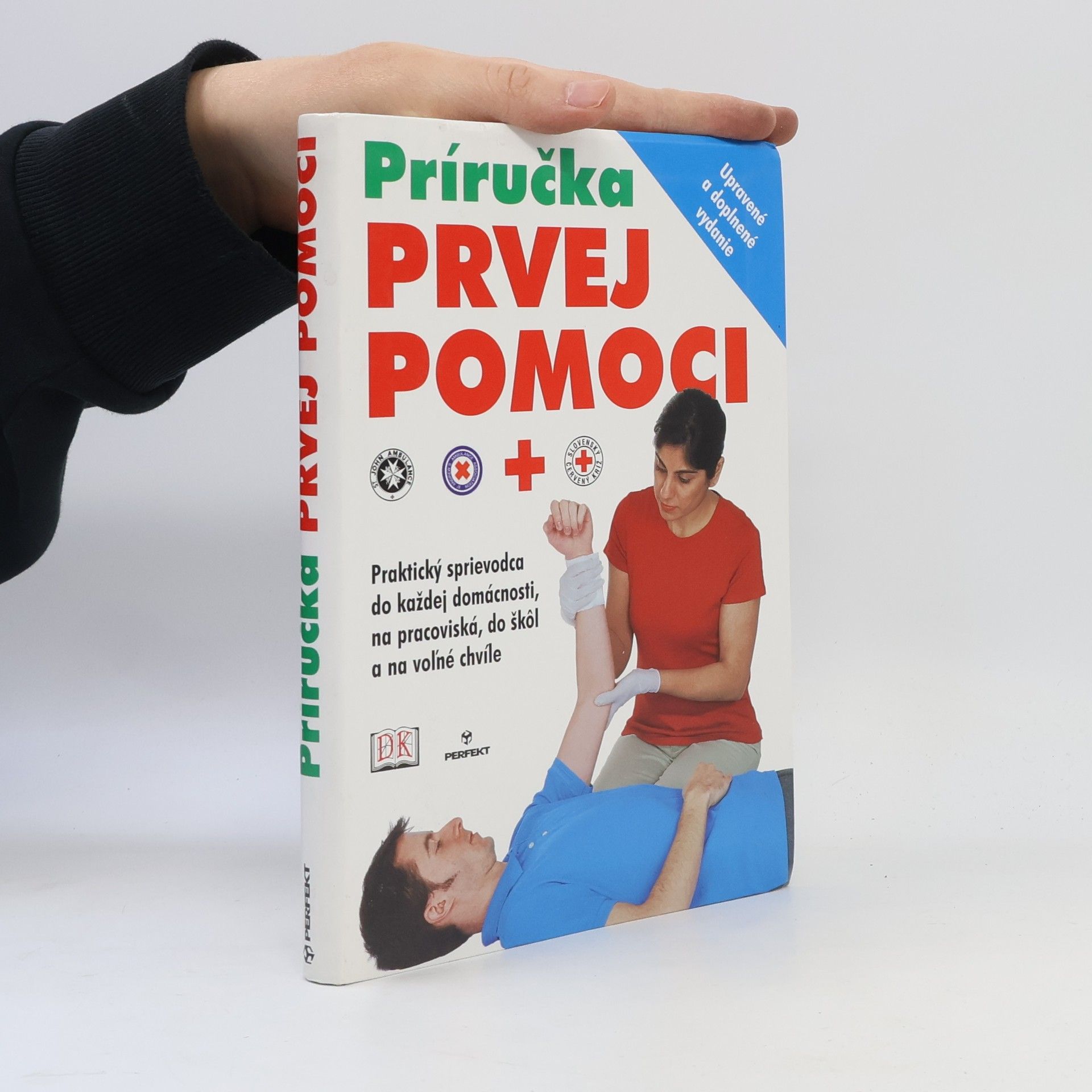 Autorenkollektiv Príručka prvej pomoci