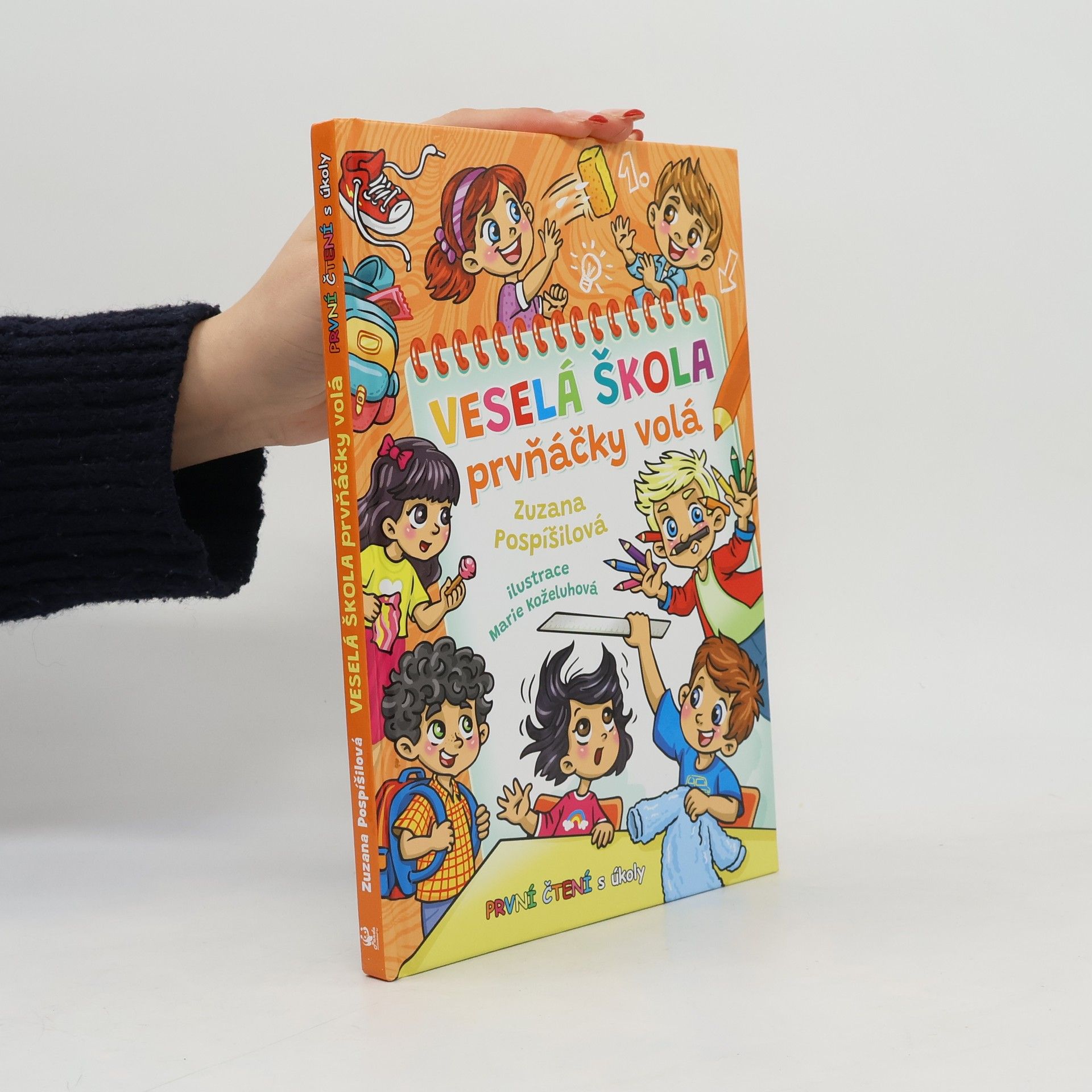 Zuzana Pospíšilová Veselá škola prvňáčky volá