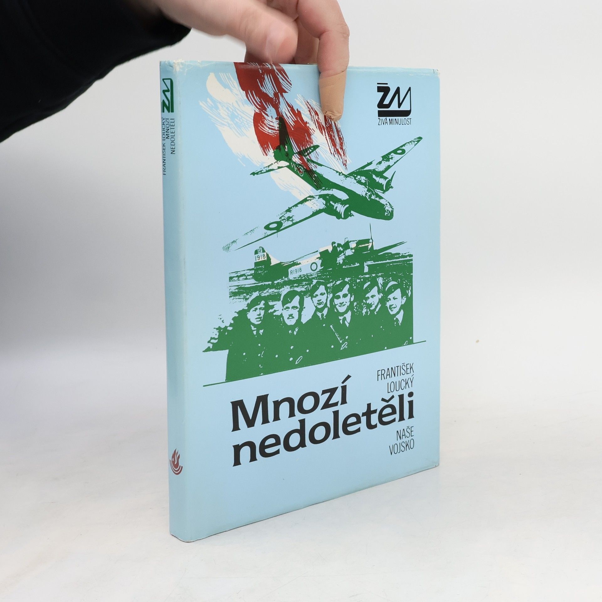 František Loucký Mnozí nedoletěli