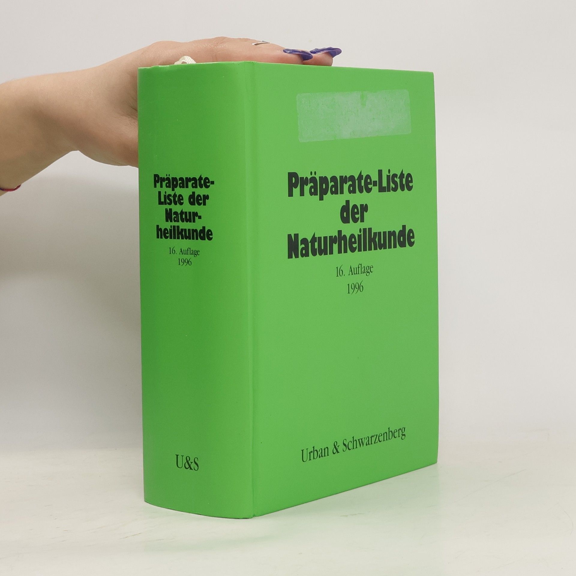 Autorenkollektiv Präparate-Liste der Naturheilkunde 1996