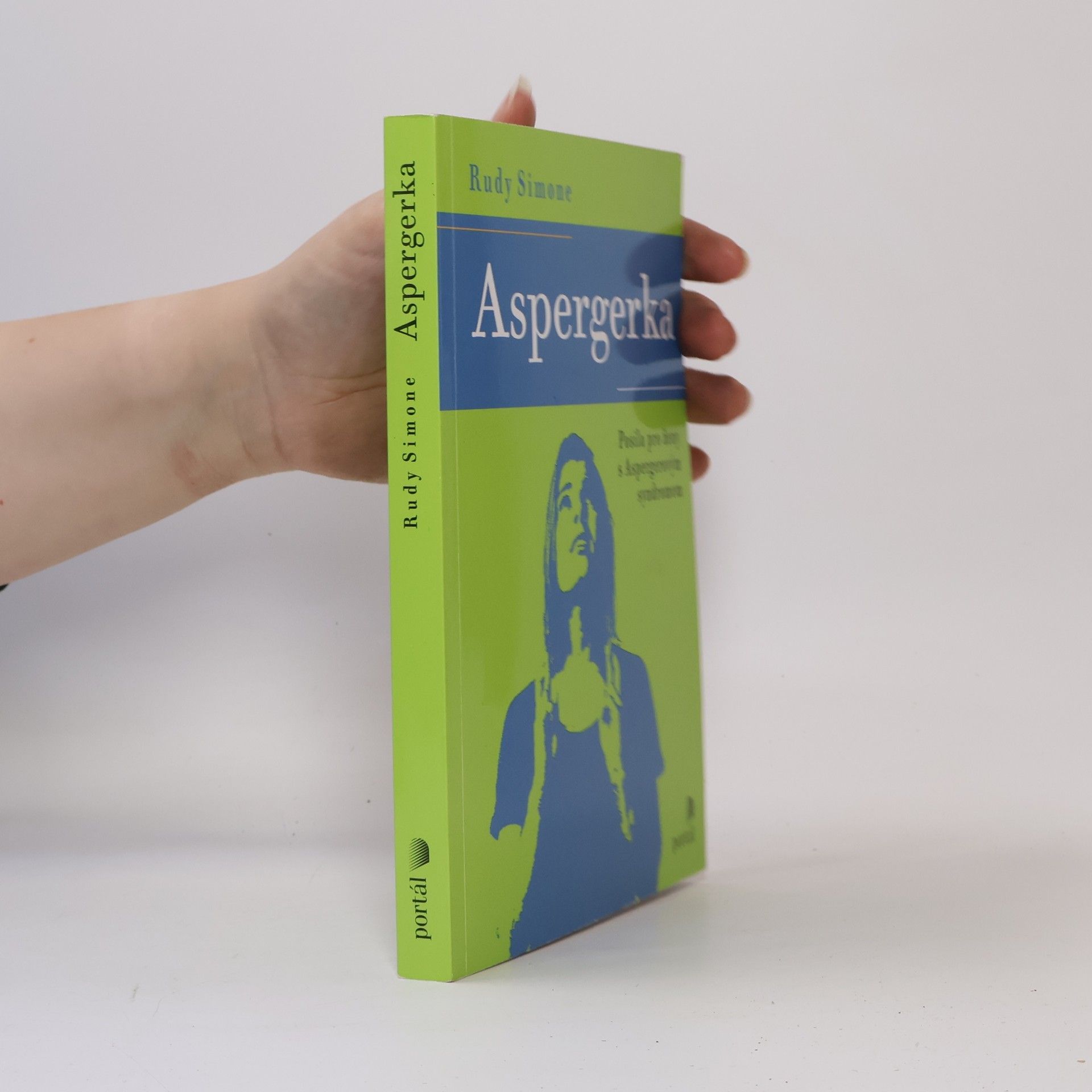 Rudy Simone Aspergerka - Posila pro ženy s Aspergerovým syndromem